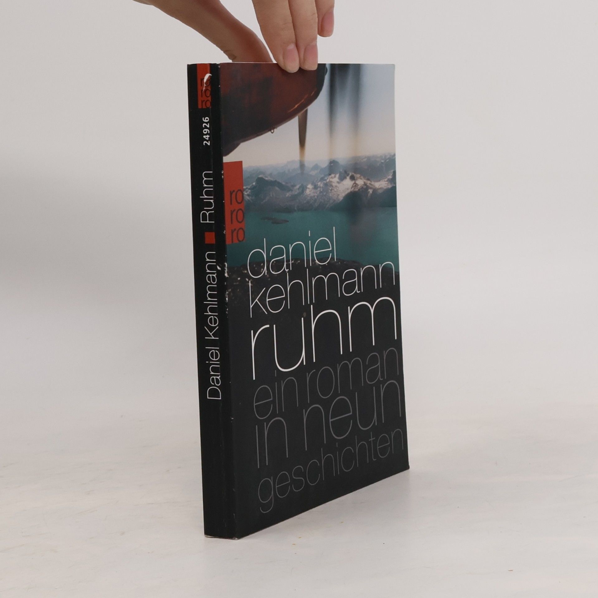 Daniel Kehlmann Ruhm ein Roman in neun Geschichten