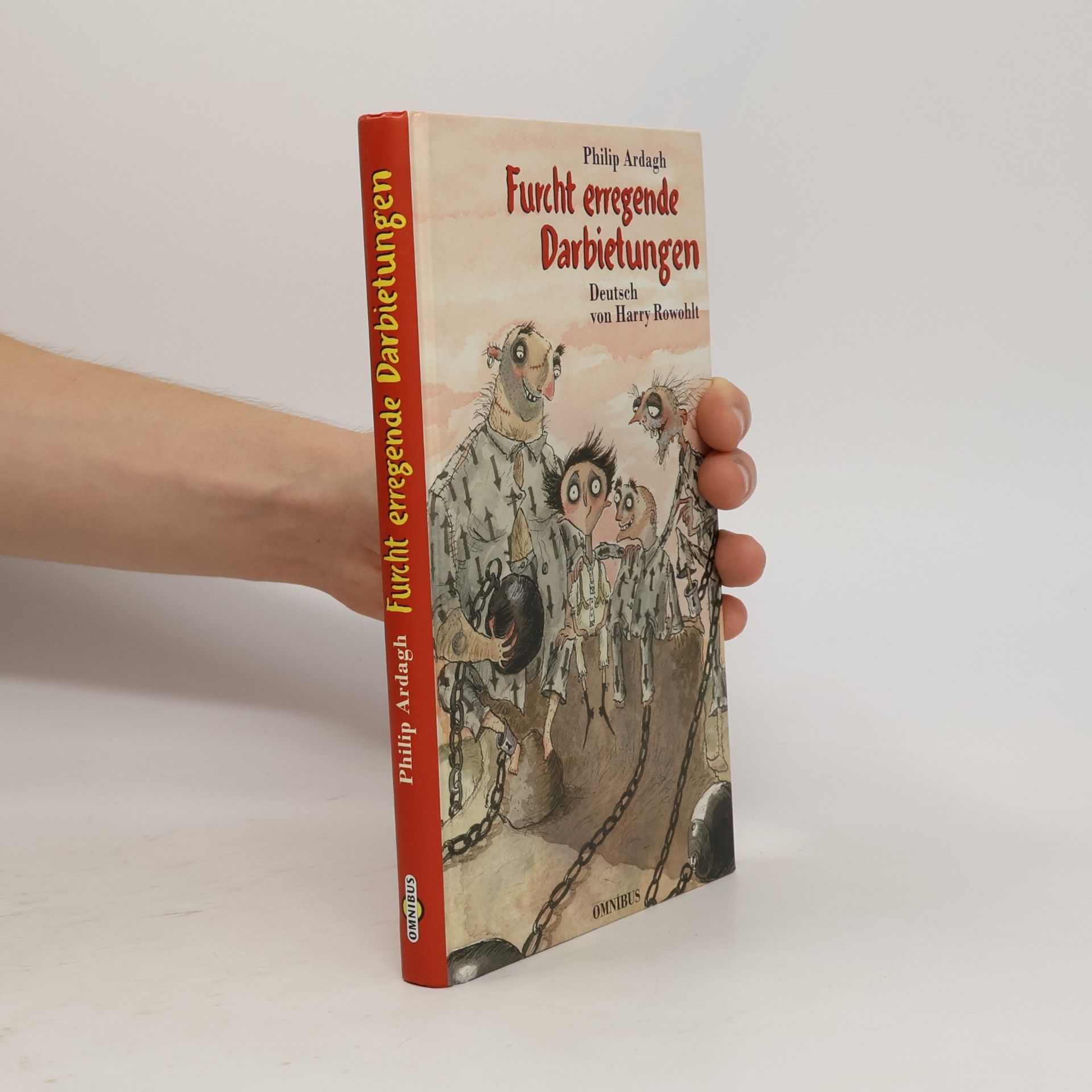 Philip Ardagh Furcht erregende Darbietungen