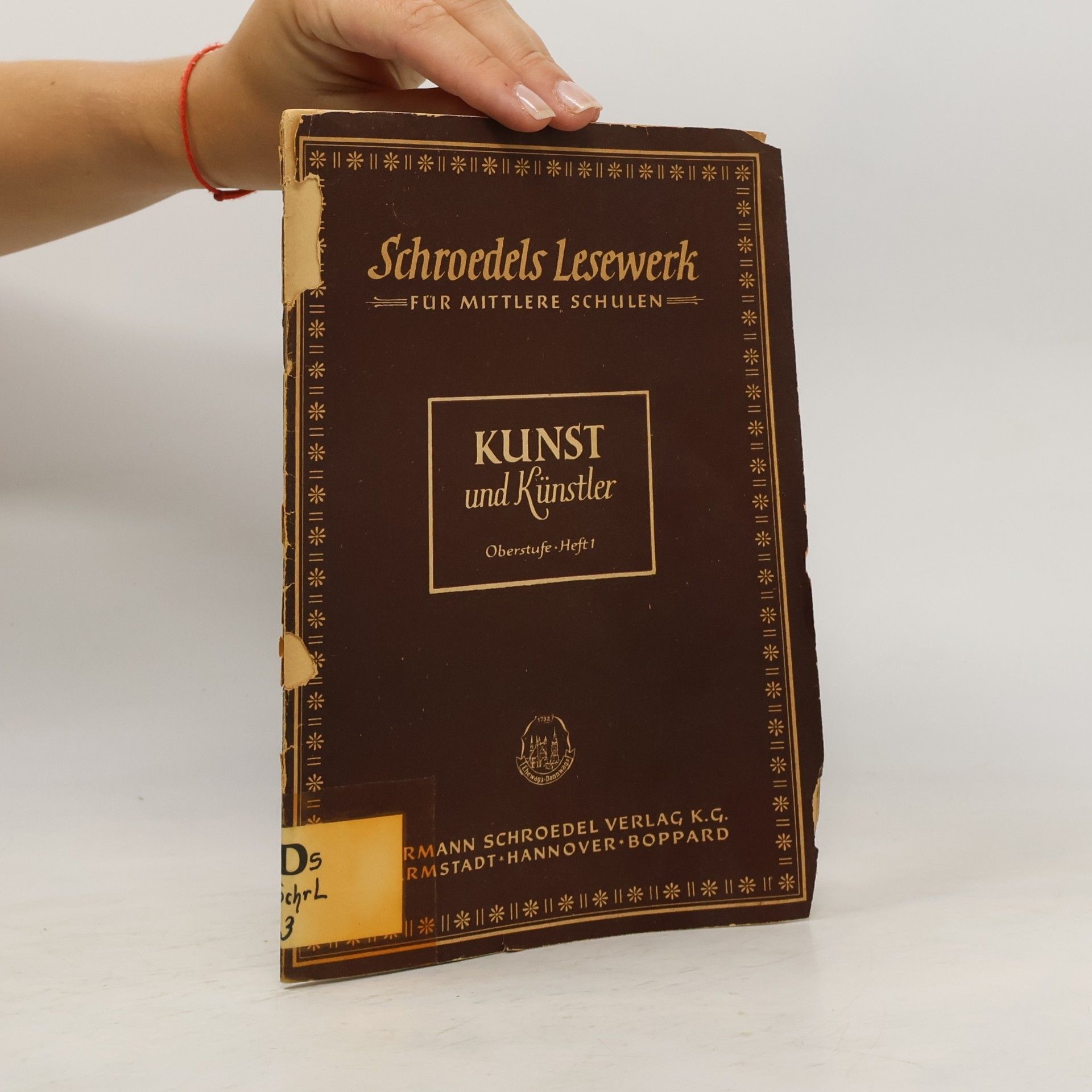 Various authors Schroedels Lesewerk für mittlere Schulen: Kunst und Künstler