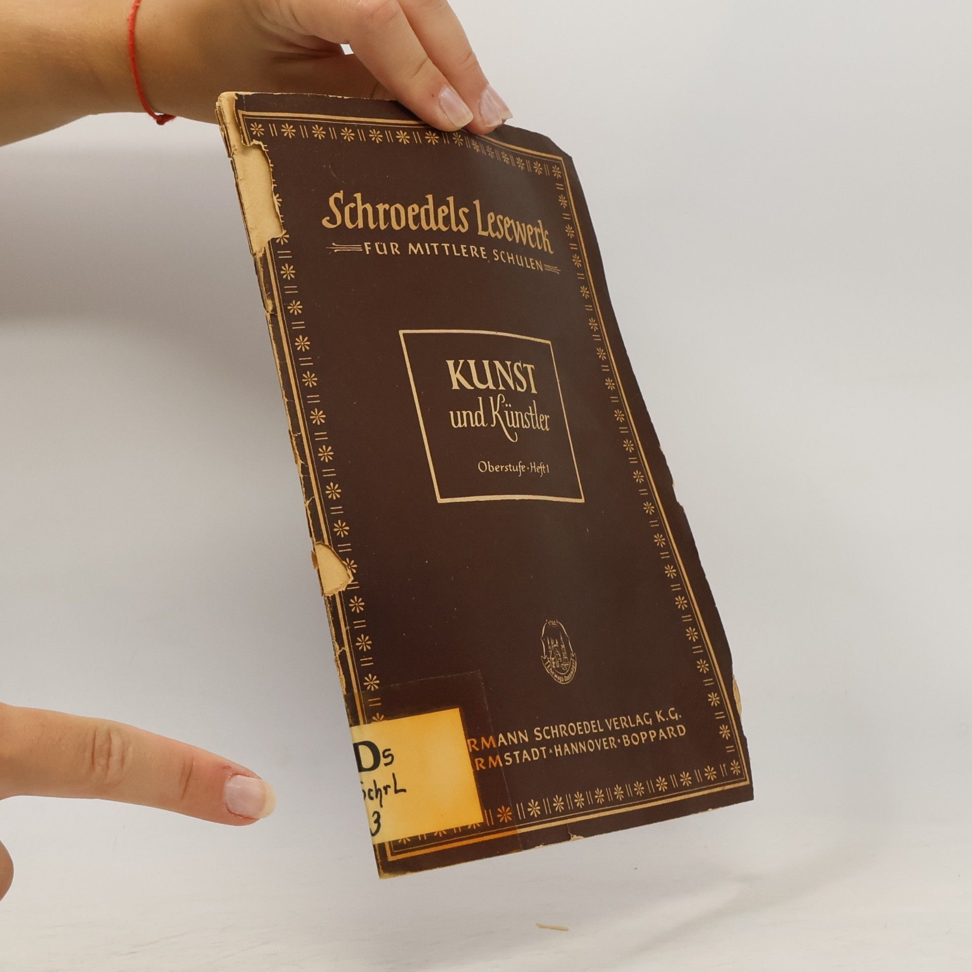 Various authors Schroedels Lesewerk für mittlere Schulen: Kunst und Künstler
