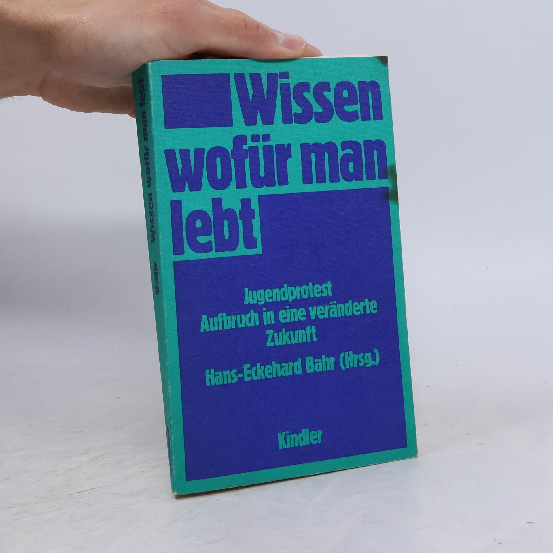 Hans-Eckehard Bahr Wissen, wofür man lebt