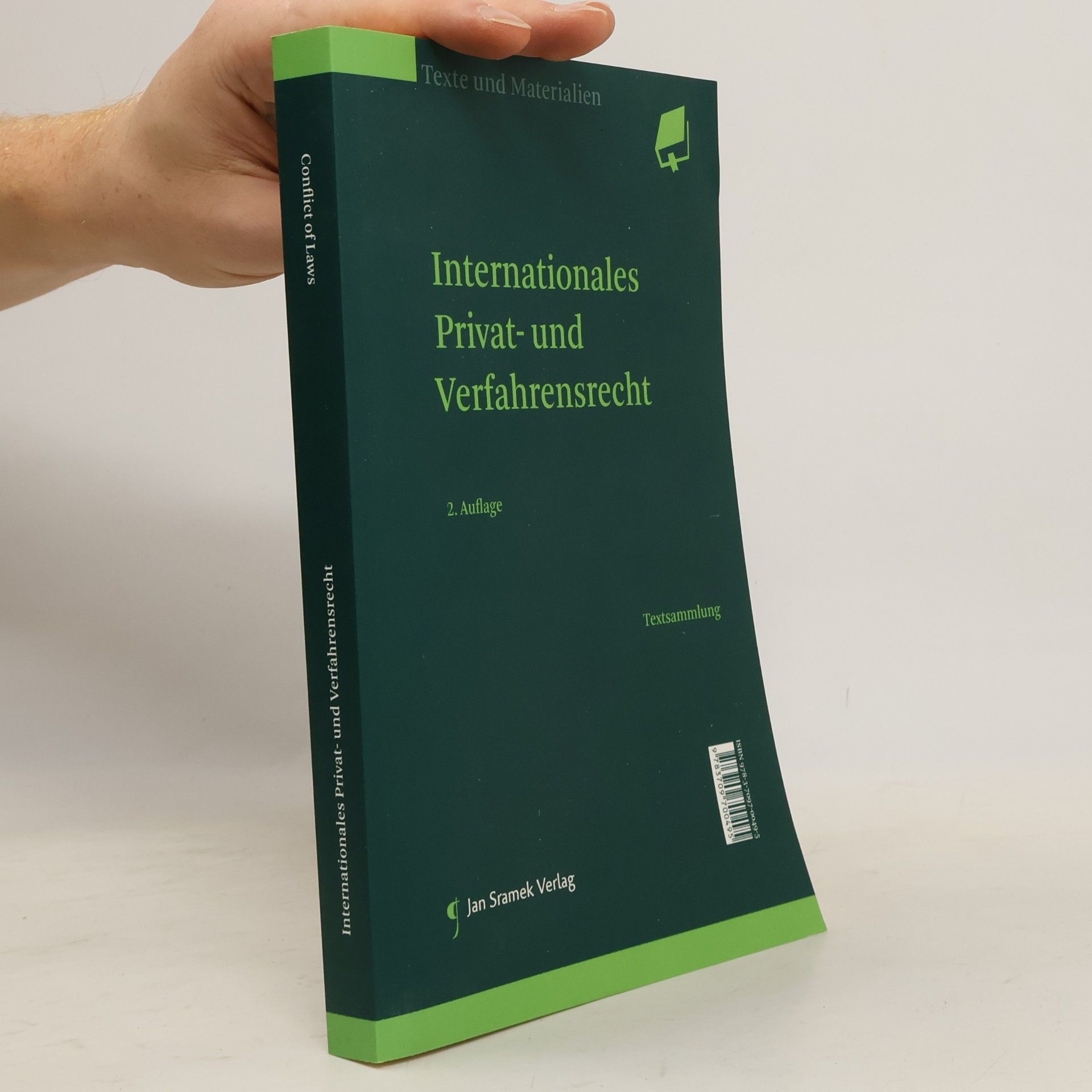 Bernhard A. Koch Internationales Privat- und Verfahrensrecht / Conflict of Laws - Textsammlung - 2. Auflage