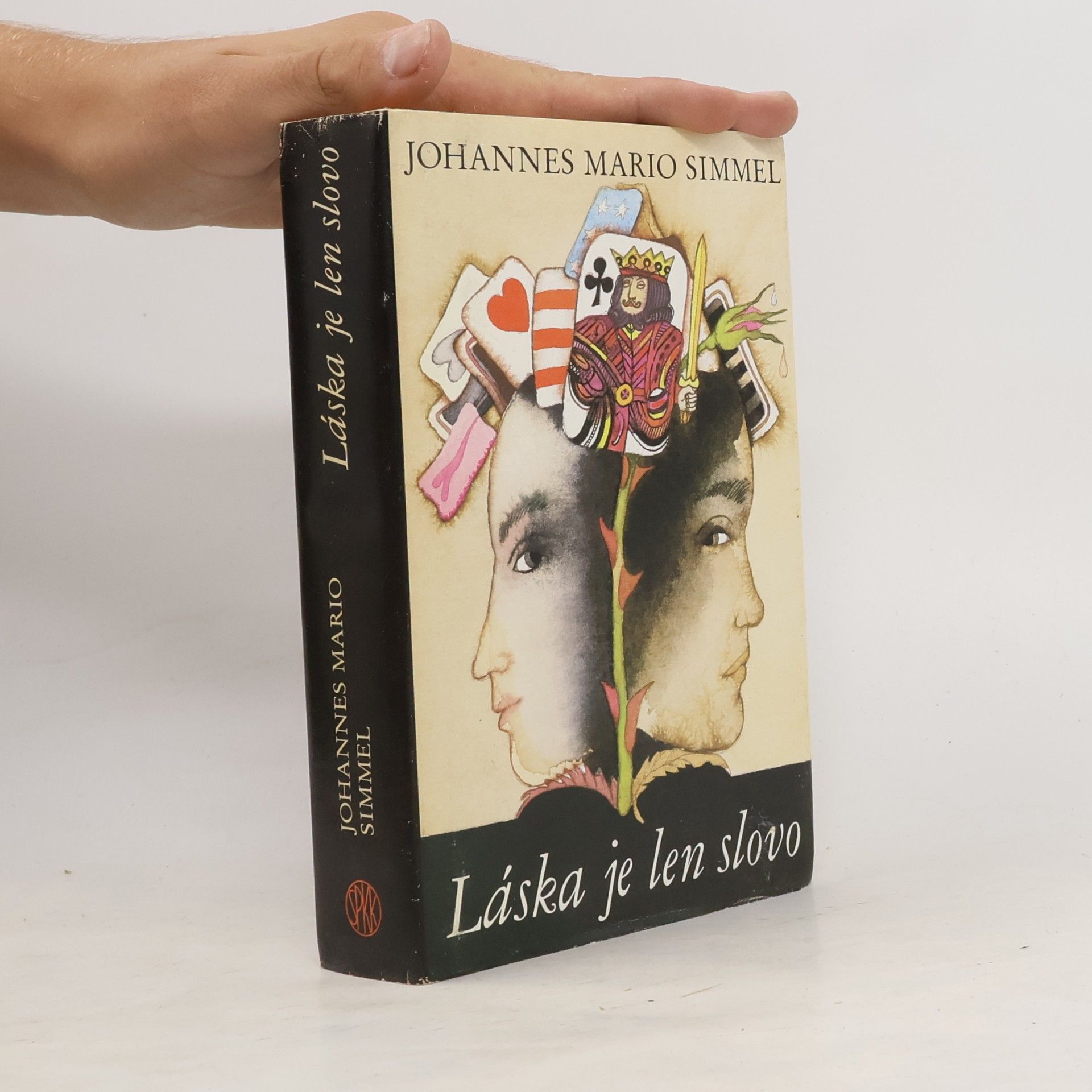 Johannes Mario Simmel Láska je len slovo