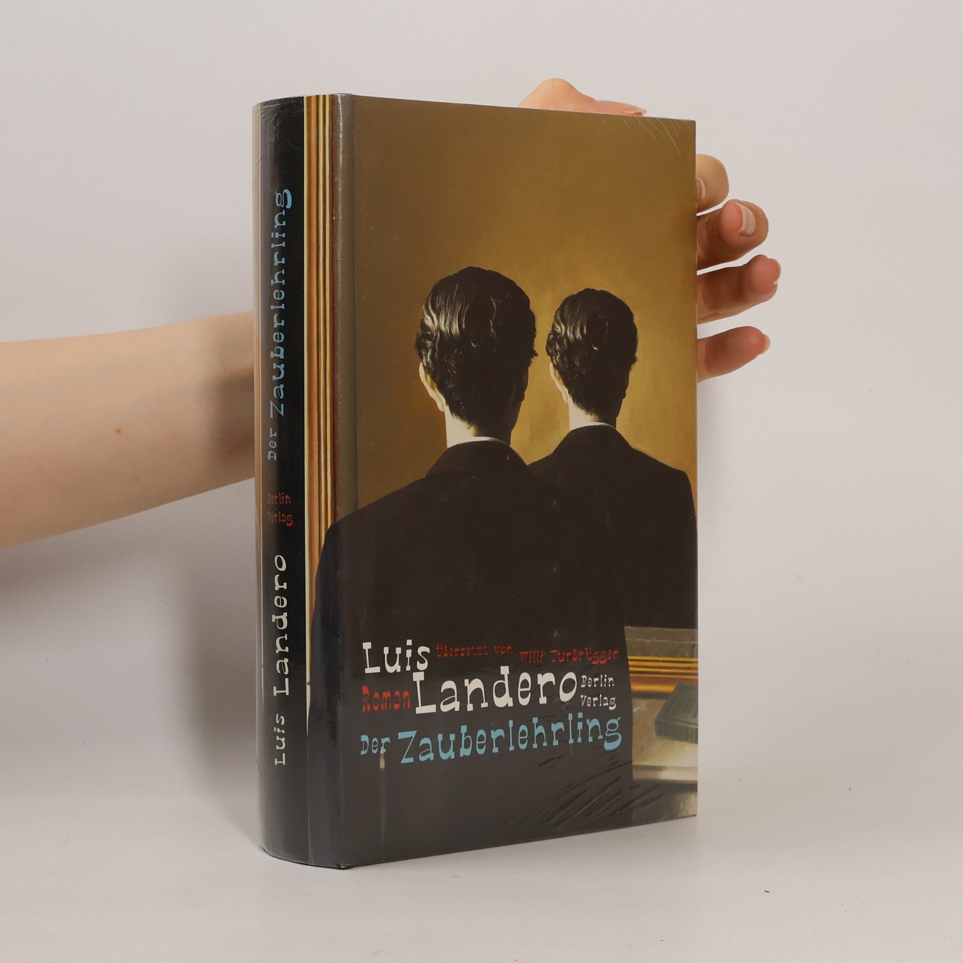 Luis Landero Der Zauberlehrling