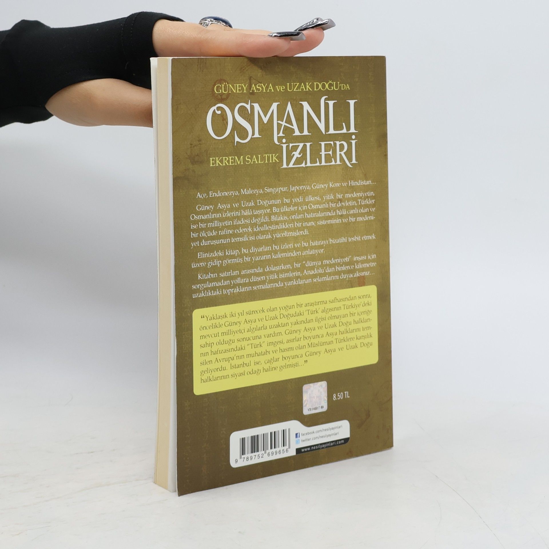 Ekrem Saltık Güney Asya ve Uzak Doğu'da Osmanlı İzleri