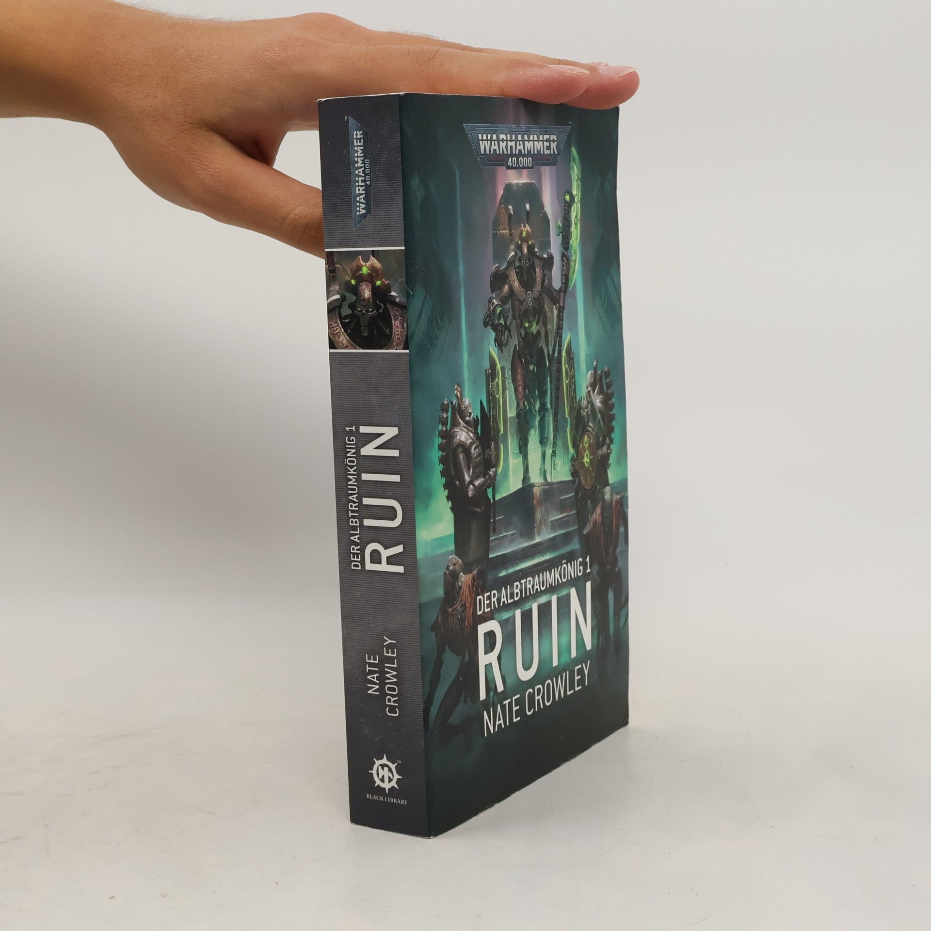 Nate Crowley Warhammer 40.000 - Der Albtraumkönig - Ruin