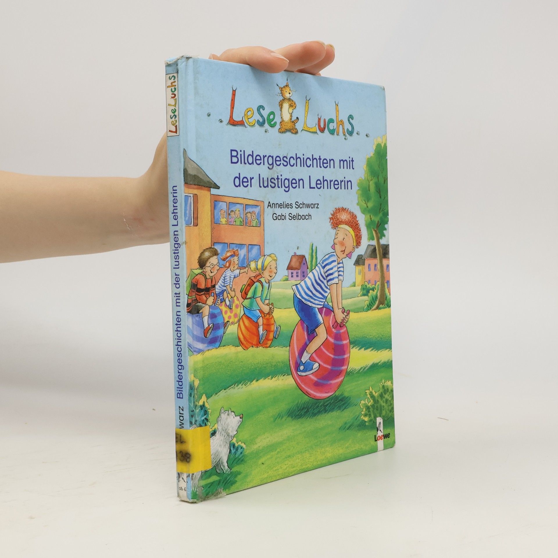 Annelies Schwarz Bildergeschichten mit der lustigen Lehrerin