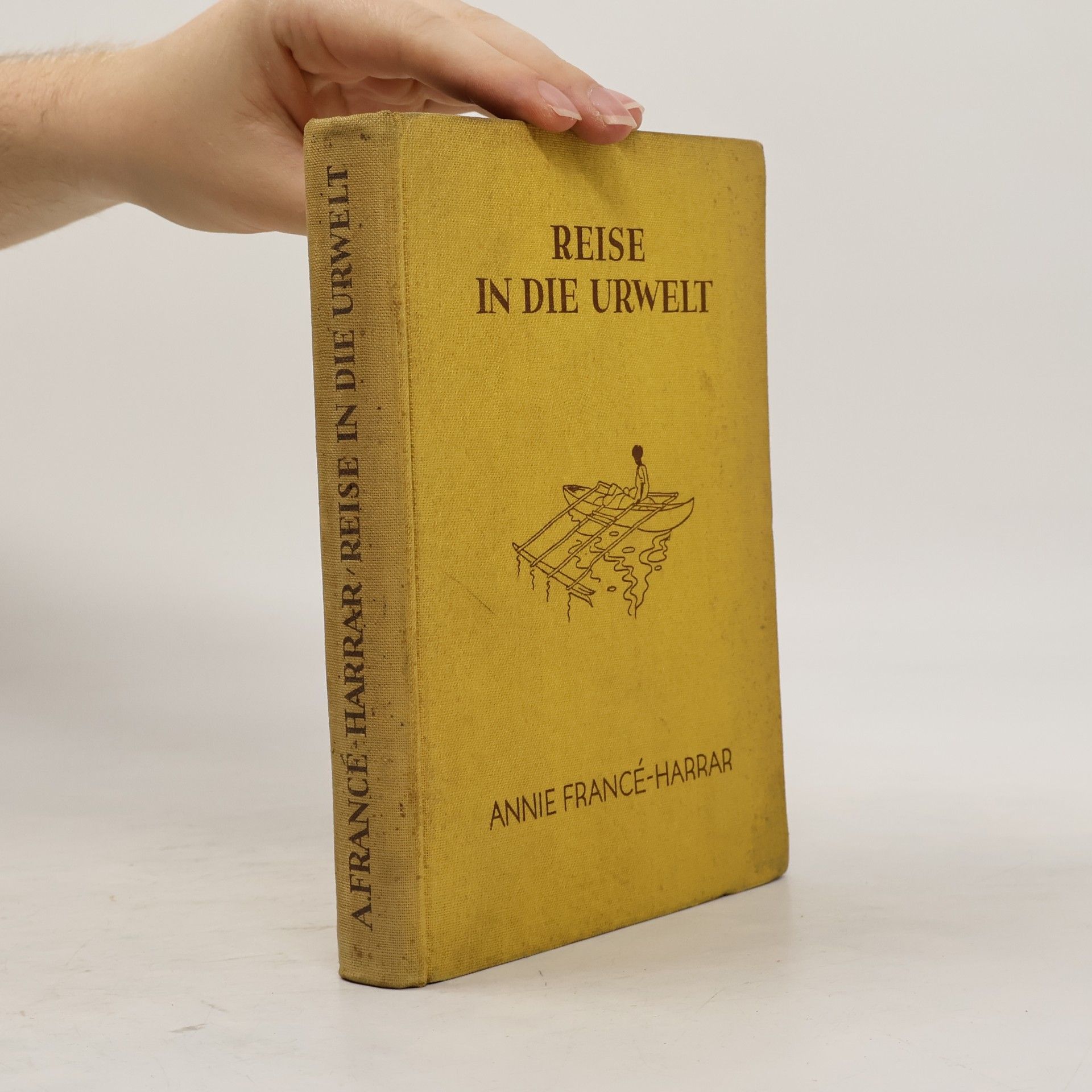 Annie Francé-Harrar Reise in die Urwelt
