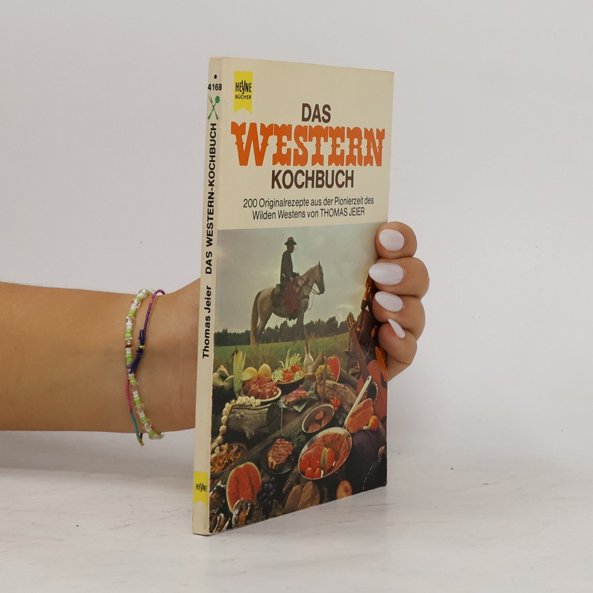 Thomas Jeier Das Western-Kochbuch