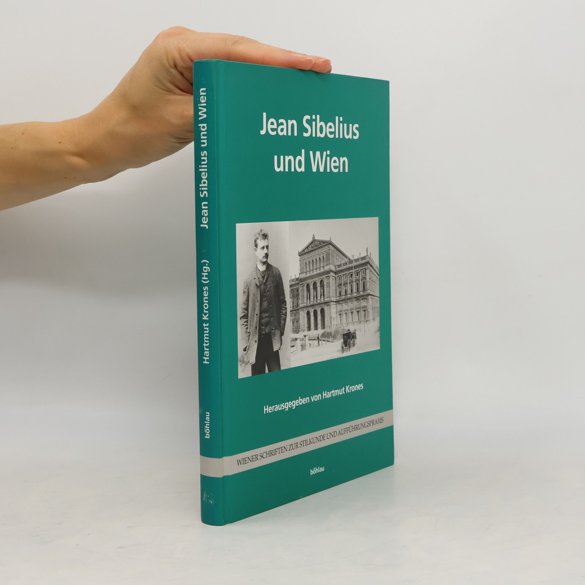 Hartmut Krones Jean Sibelius und Wien