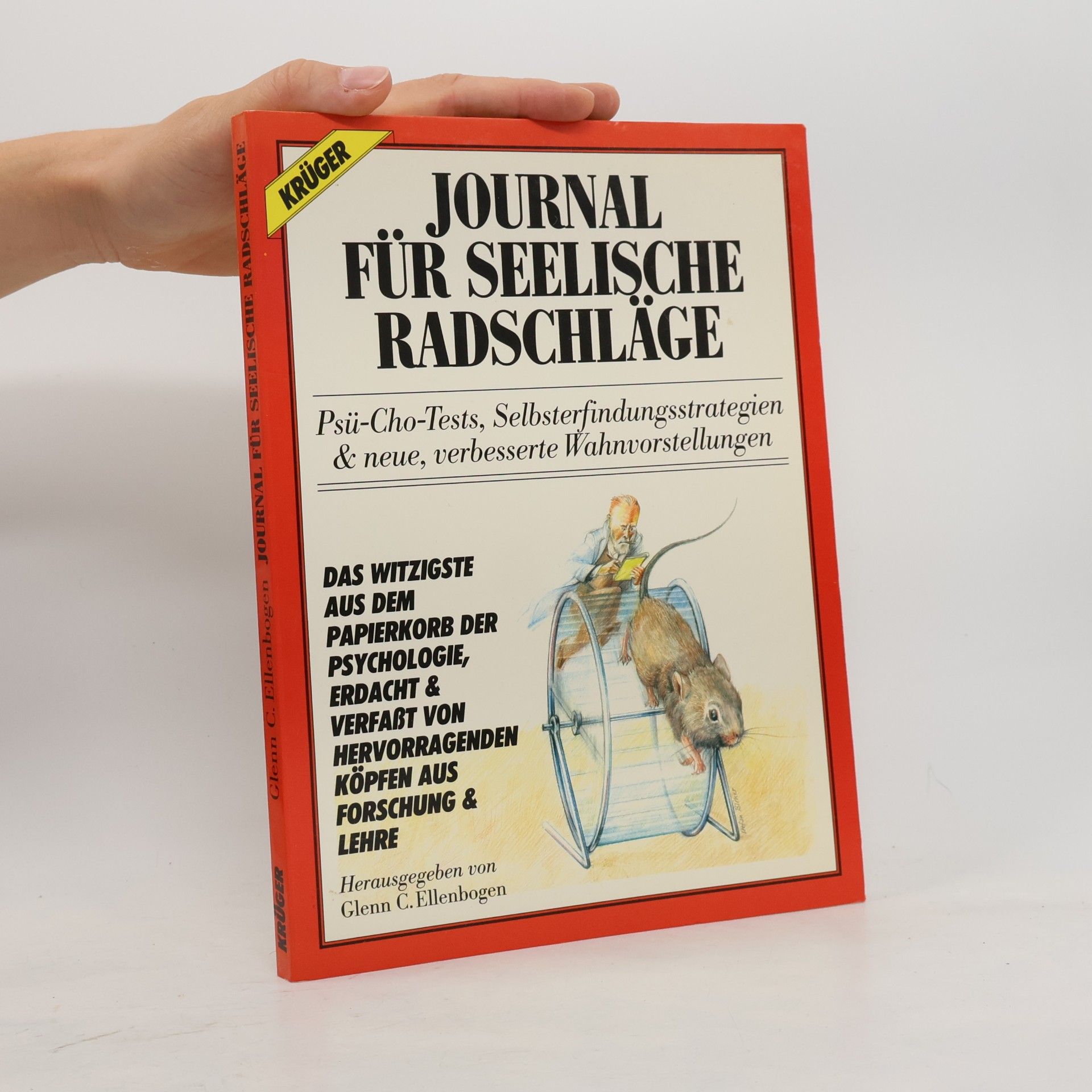 Glenn C. Ellenbogen Journal für seelische Radschläge