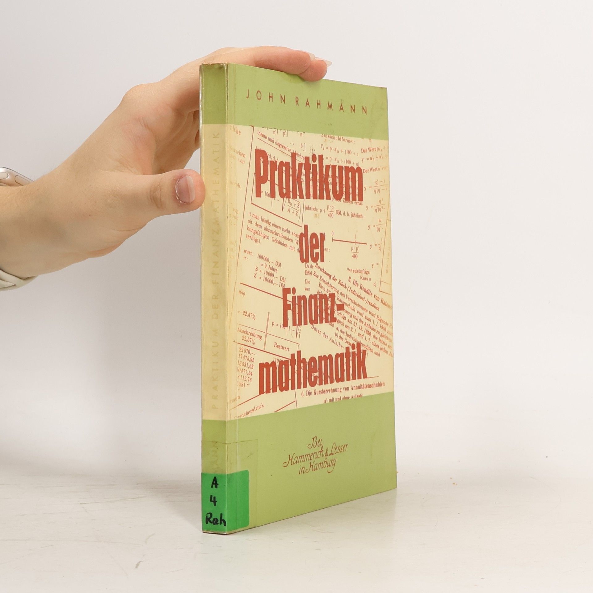 John Rahmann Praktikum der Finanzmathematik