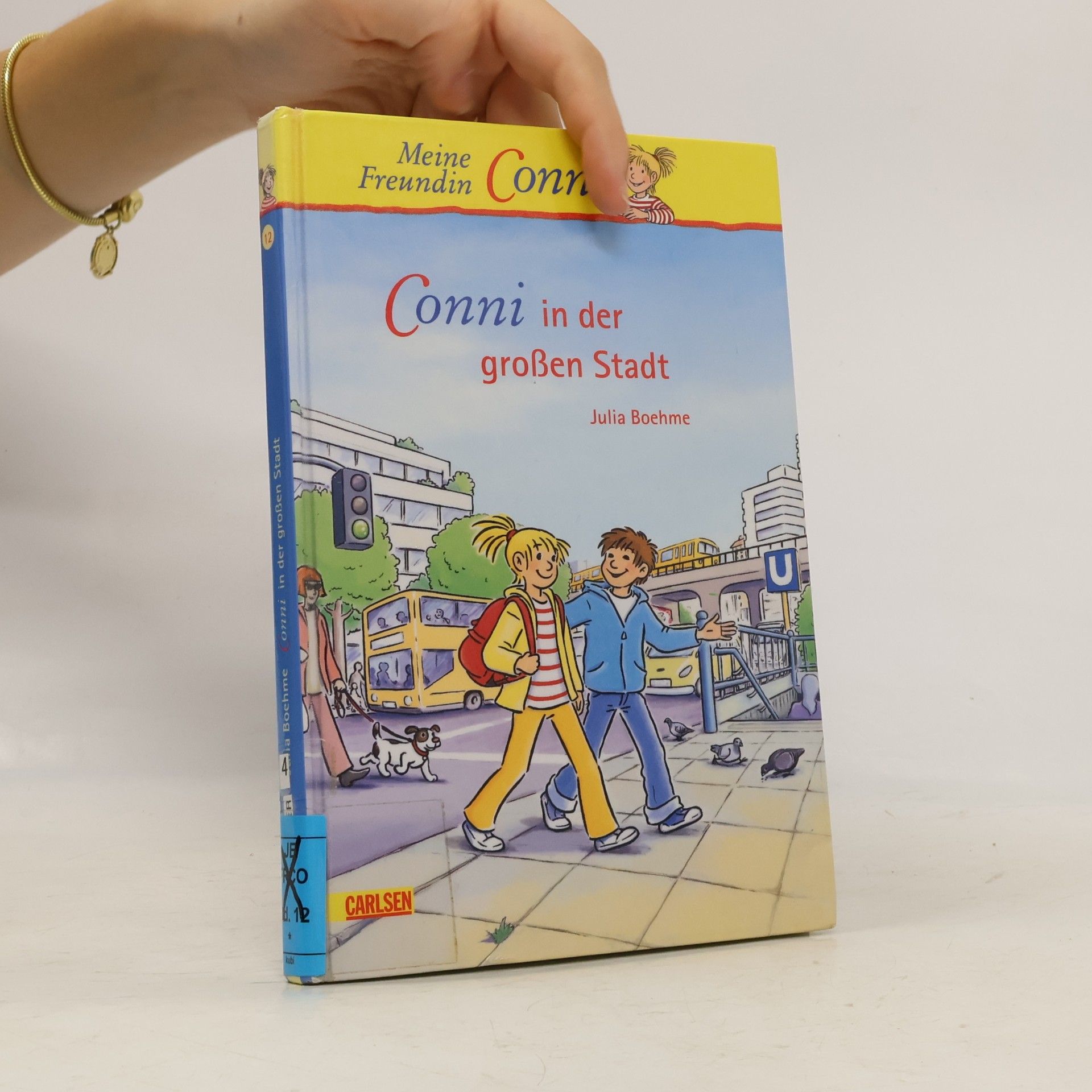 Julia Boehme Meine Freundin Conni. Conni in der grossen Stadt