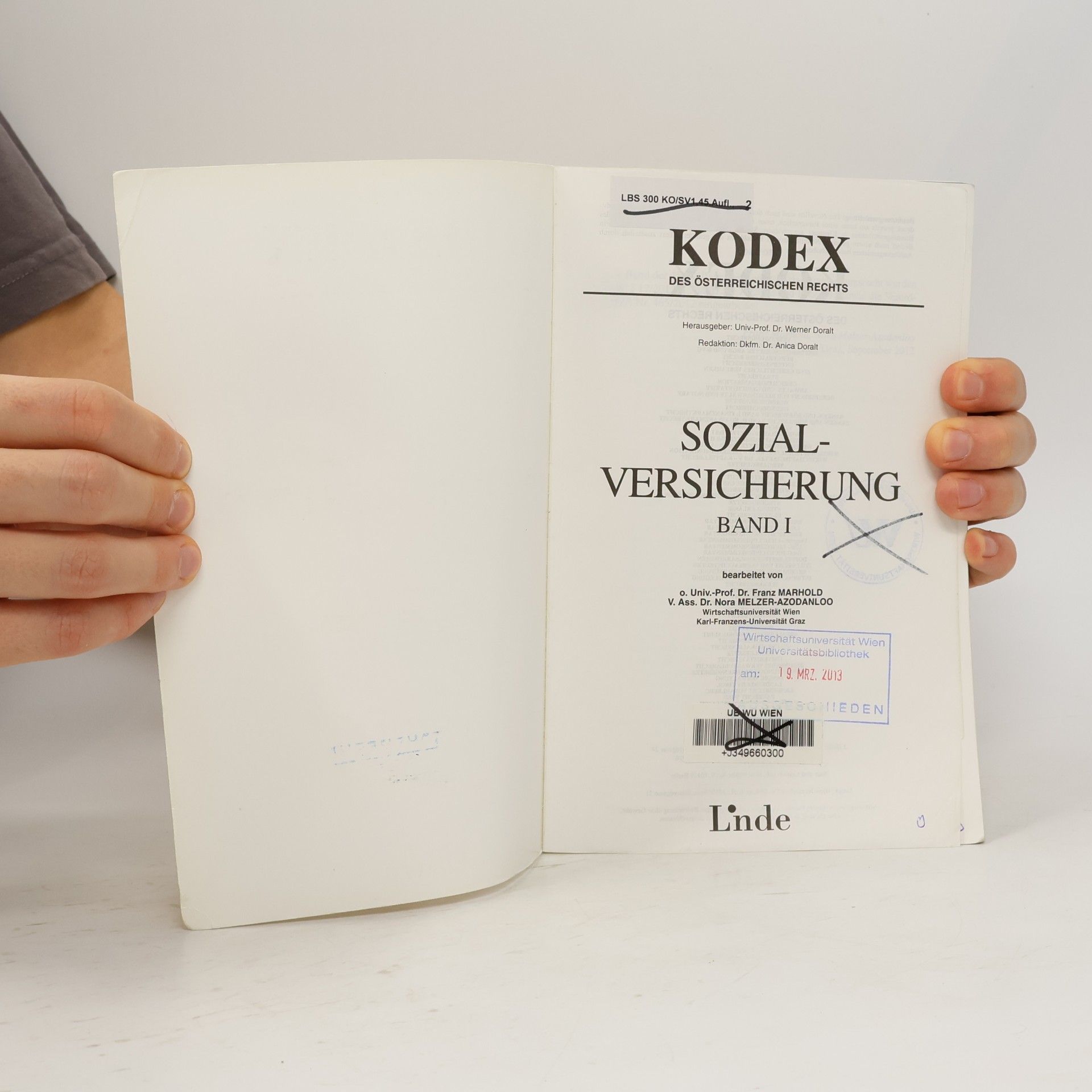 Werner Doralt Kodex des Österreichischen Rechts - 1: Sozialversicherung