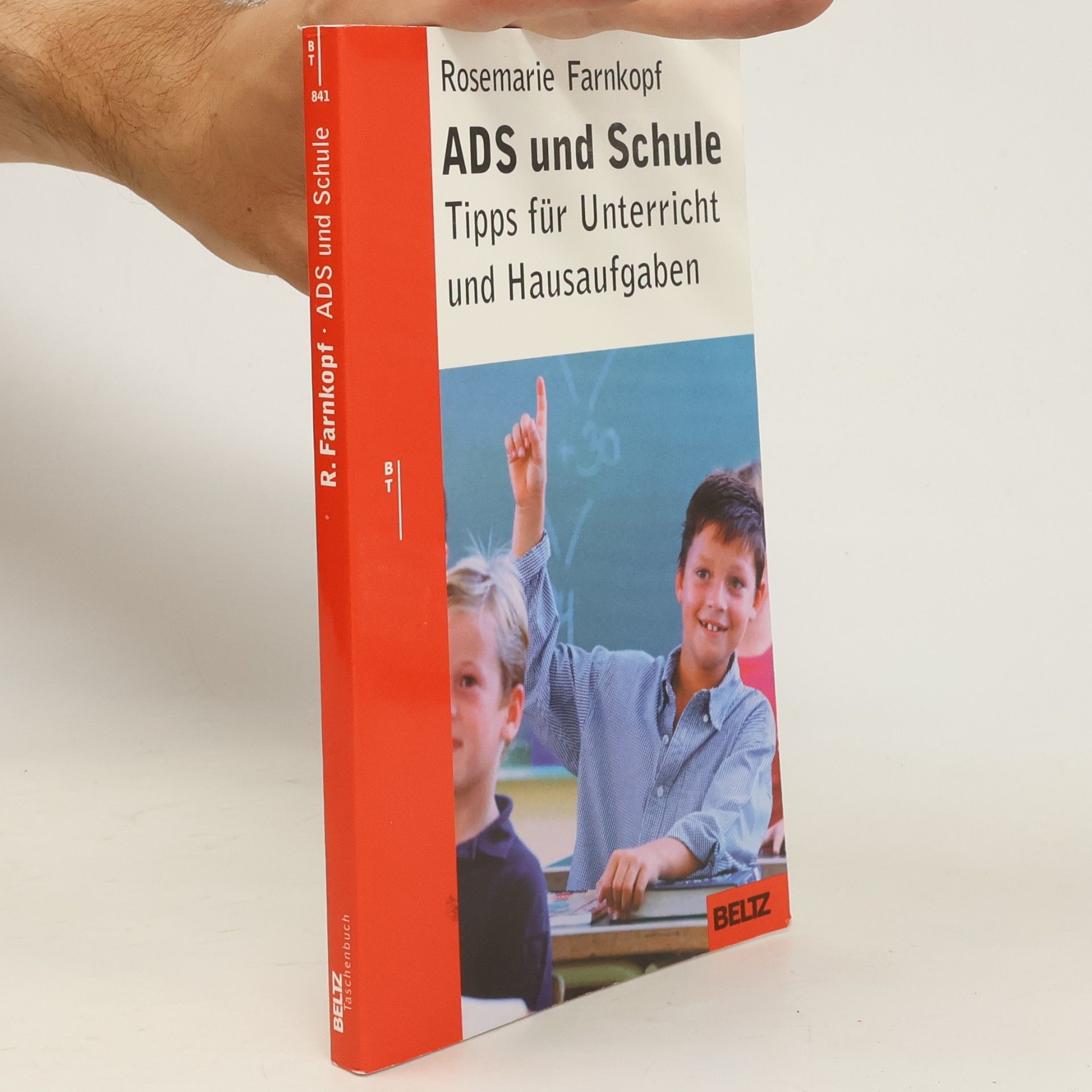 Rosemarie Farnkopf ADS und Schule