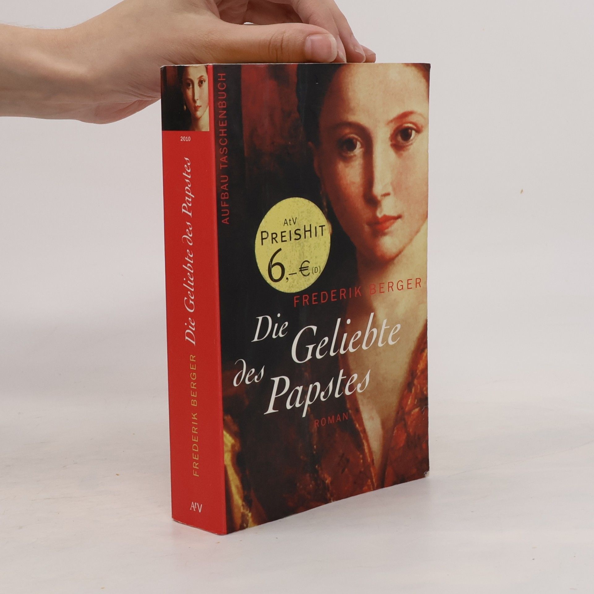 Frederik Berger Die Geliebte des Papstes