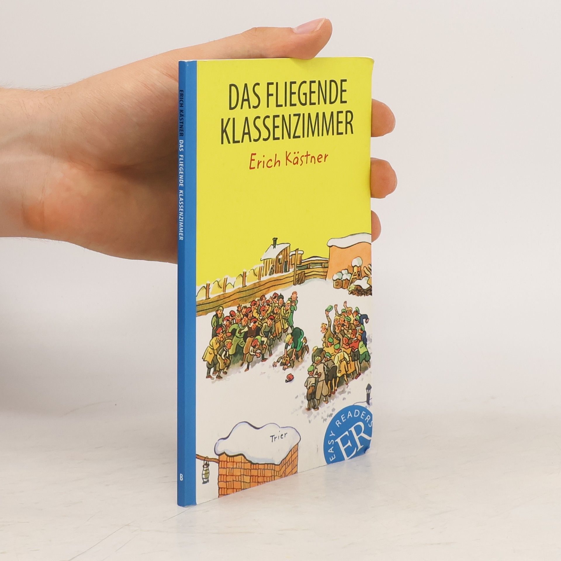Erich Kästner Easy Readers: Das fliegende Klassenzimmer