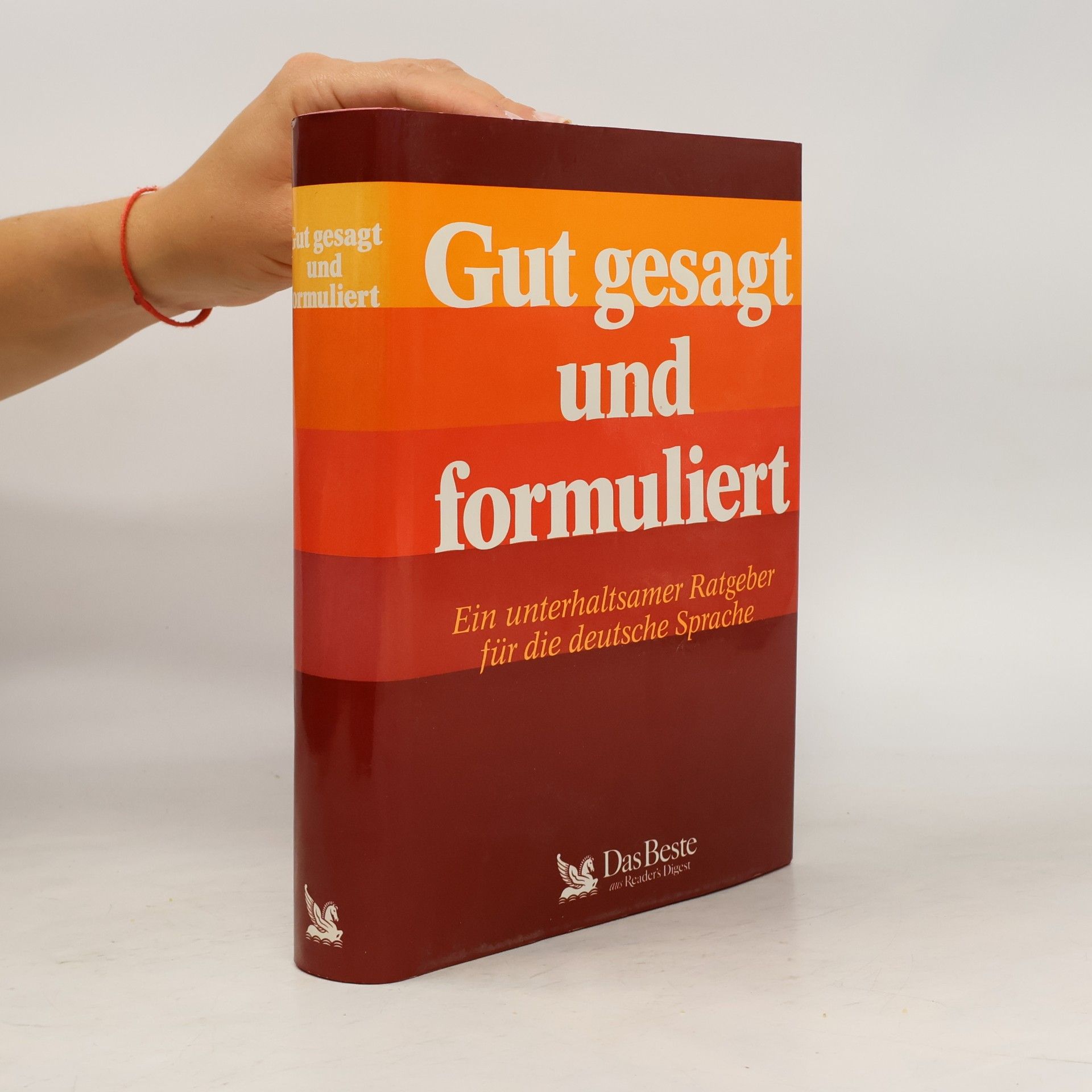 Rolf Salzmann Gut gesagt und Formuliert