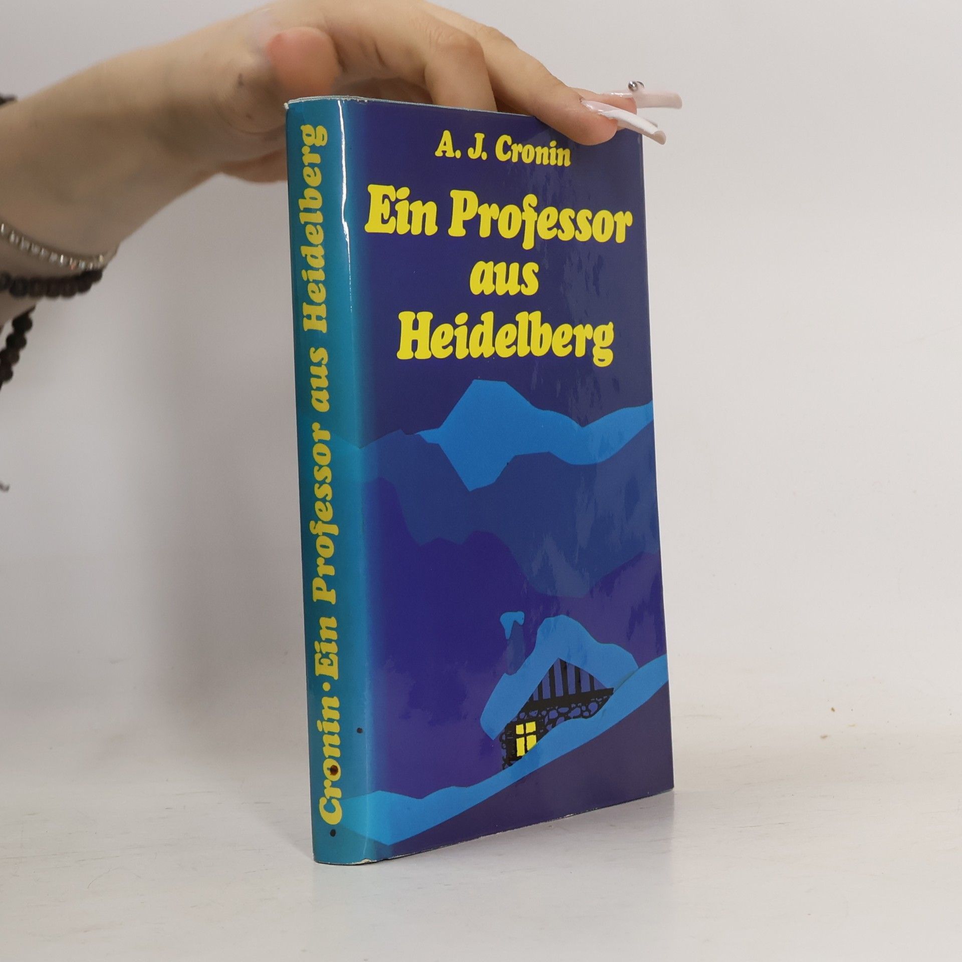 A. J. Cronin Ein Professor aus Heidelberg