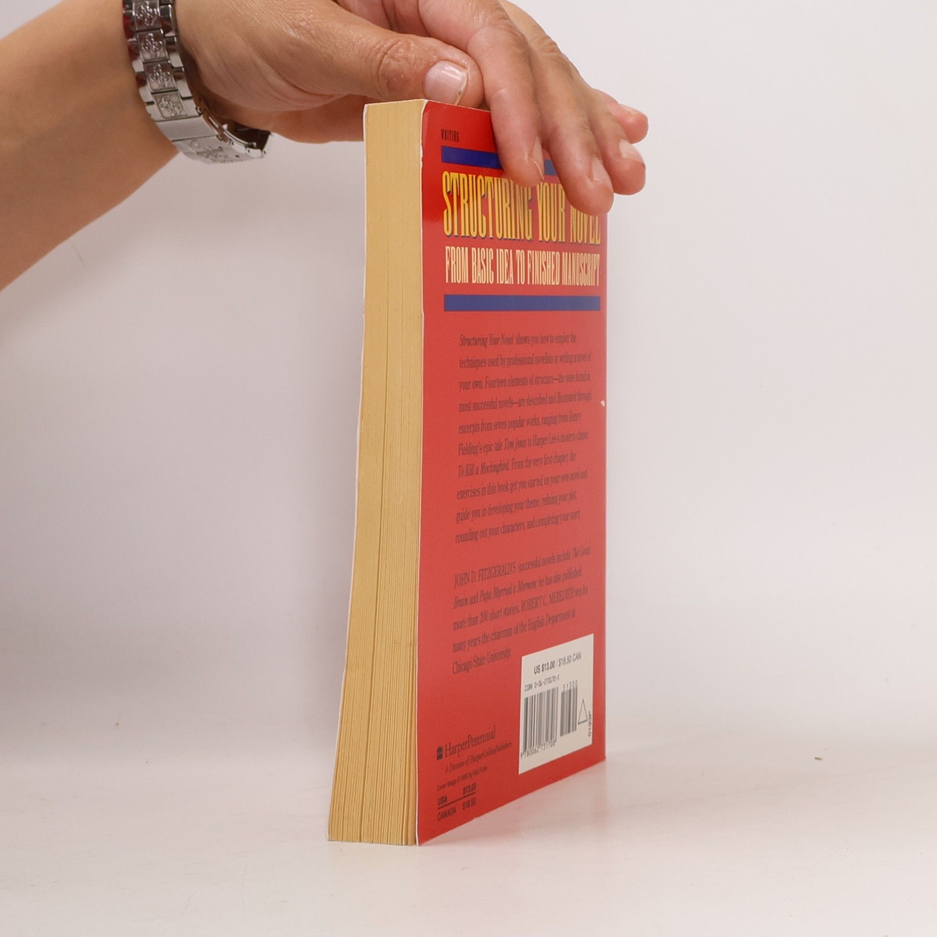 Robert C. Meredith Structuring Your Novel