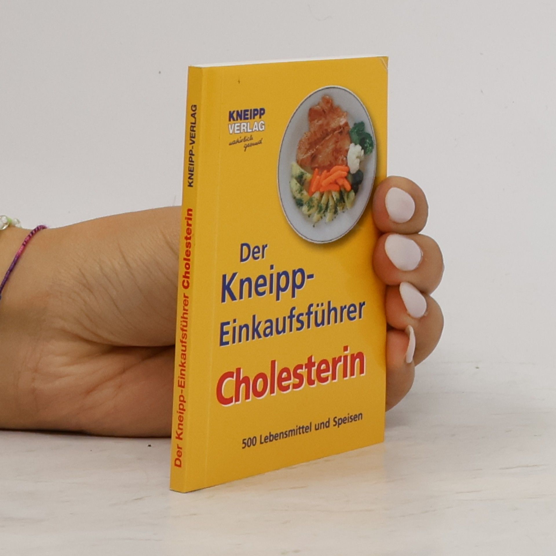 Ingrid Kiefer Der Kneipp-Einkaufsführer Cholesterin