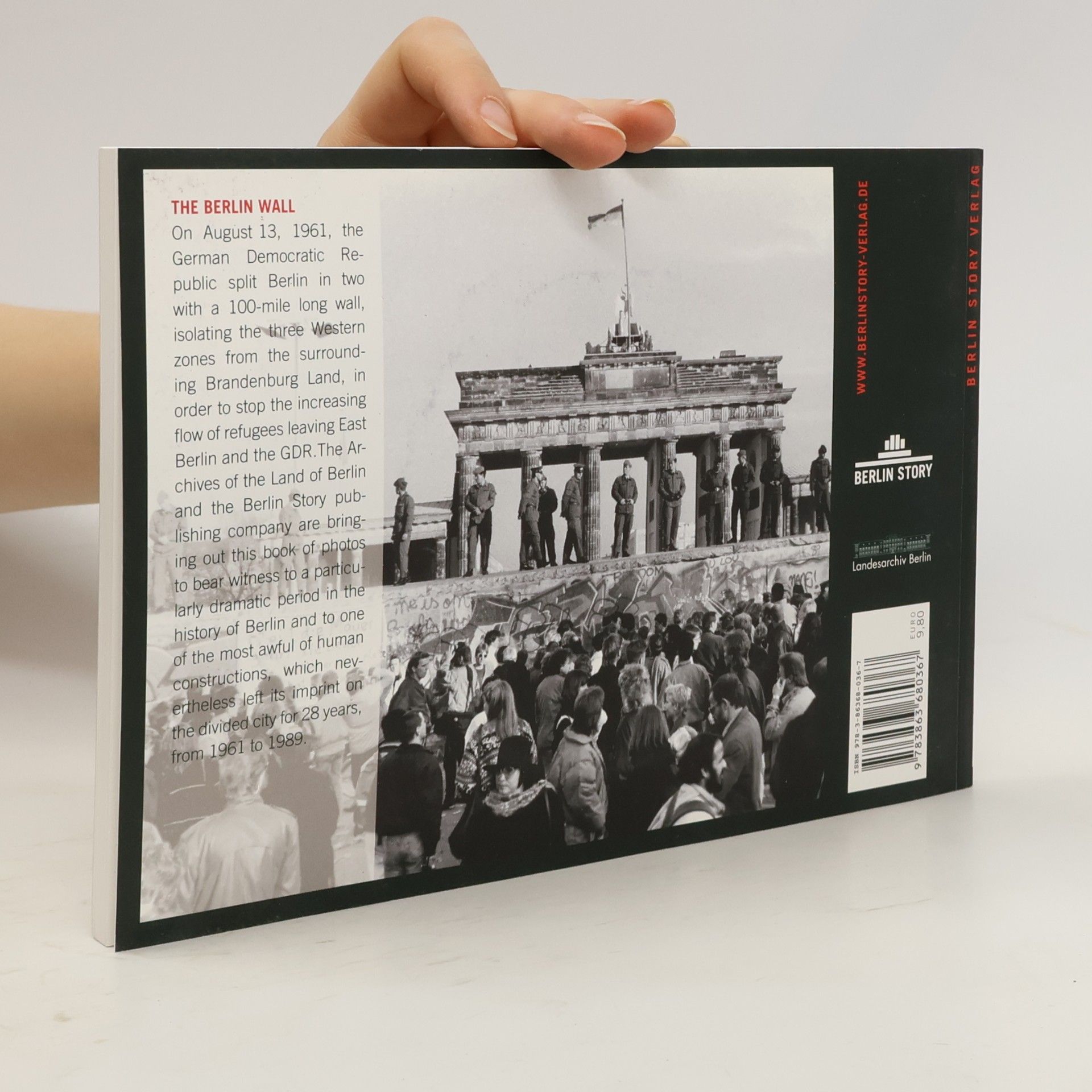 Volker Viergutz The Berlin Wall 1961 - 1989