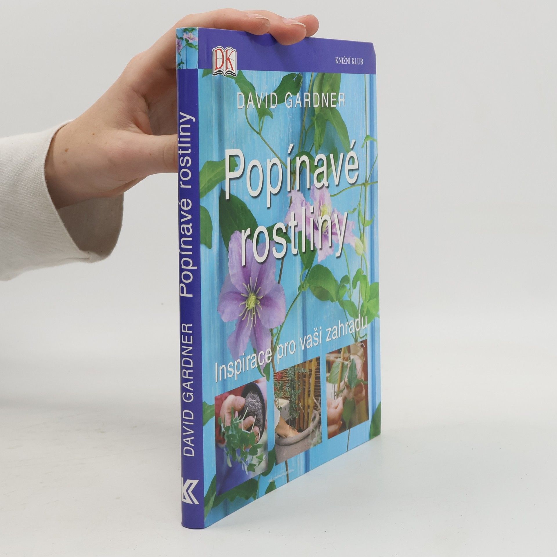 David Gardner Popínavé rostliny