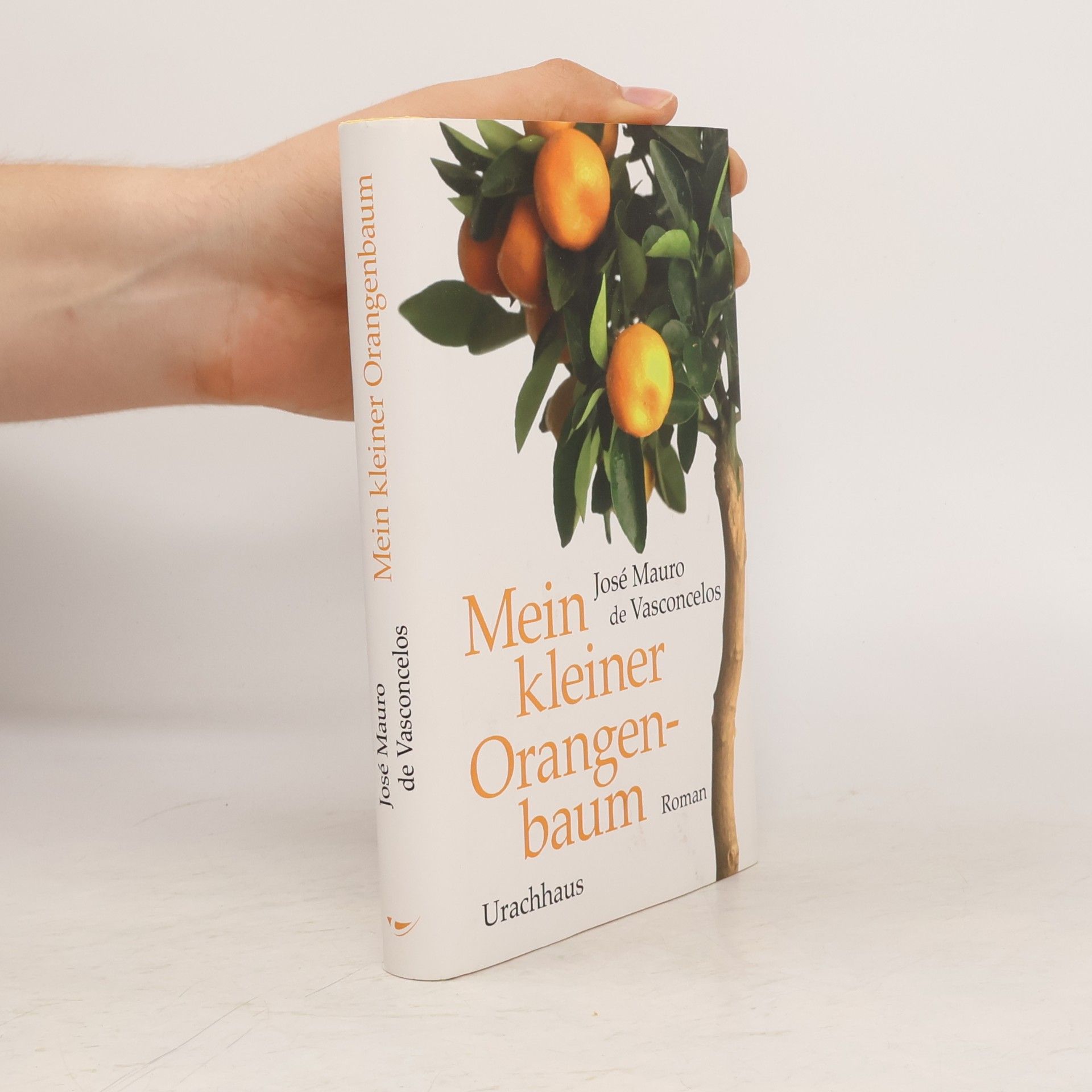 José Mauro de Vasconcelos Mein kleiner Orangenbaum