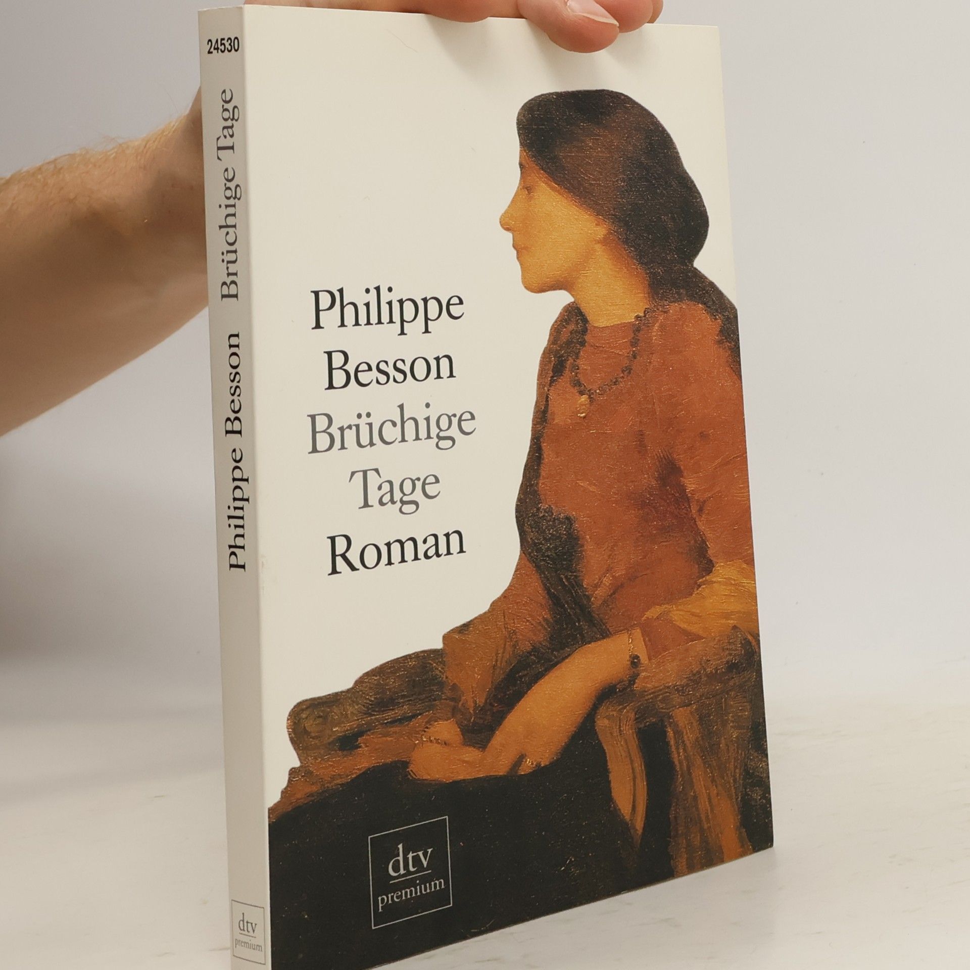 Philippe Besson Brüchige Tage