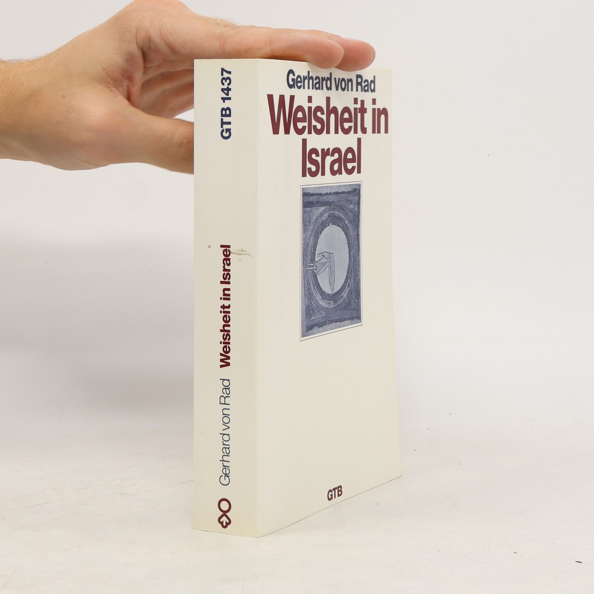 Gerhard von Rad Weisheit in Israel
