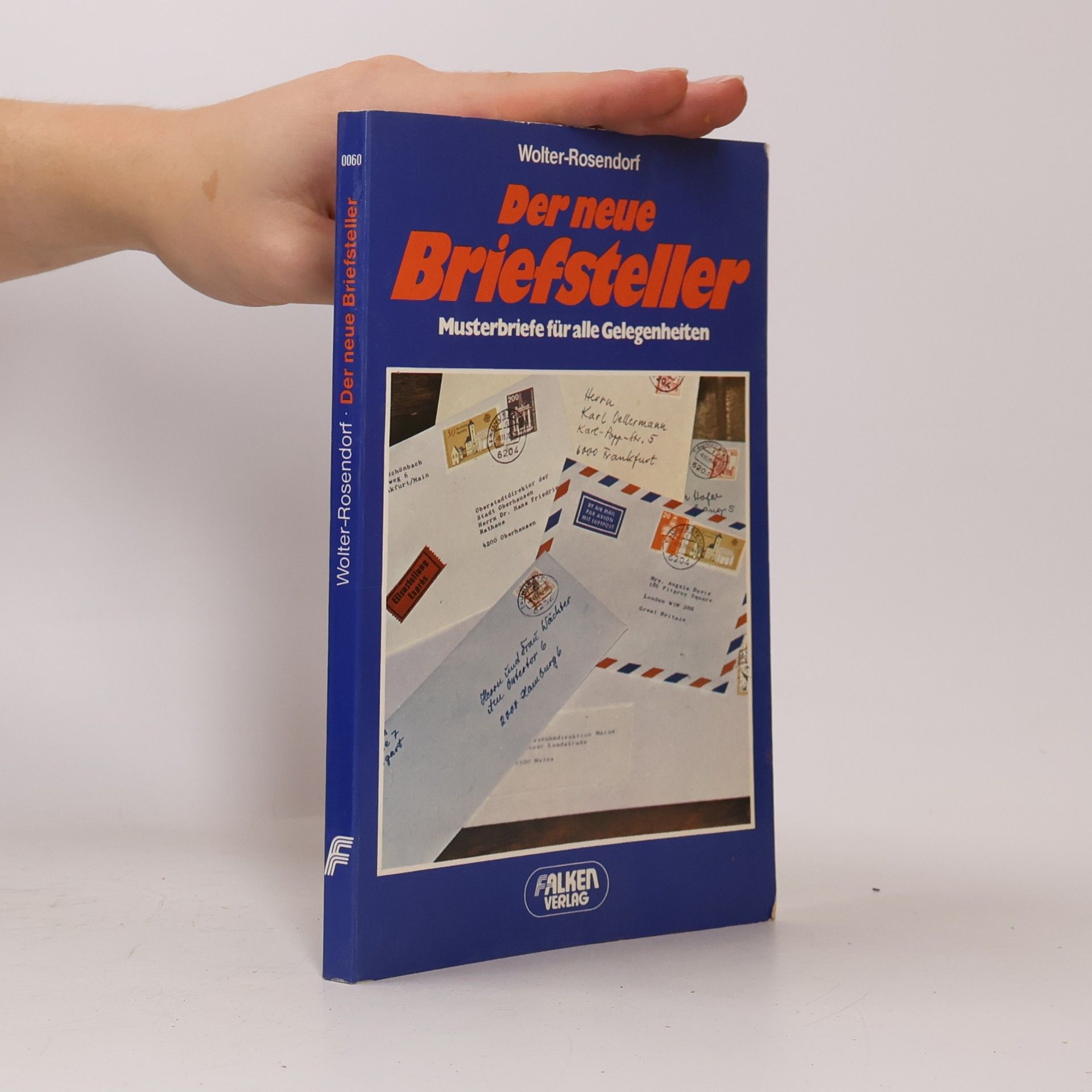 Irmgard Wolter-Rosendorf Der neue Briefsteller