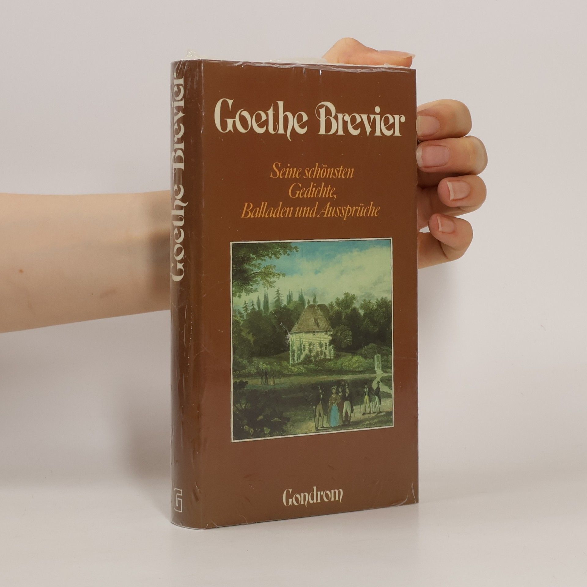 Johann Wolfgang von Goethe Seine schönsten Gedichte, Balladen u. Aussprüche