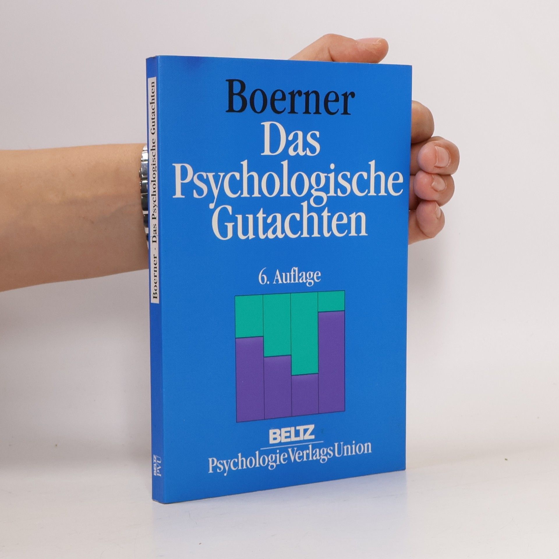 Klaus Boerner Das psychologische Gutachten