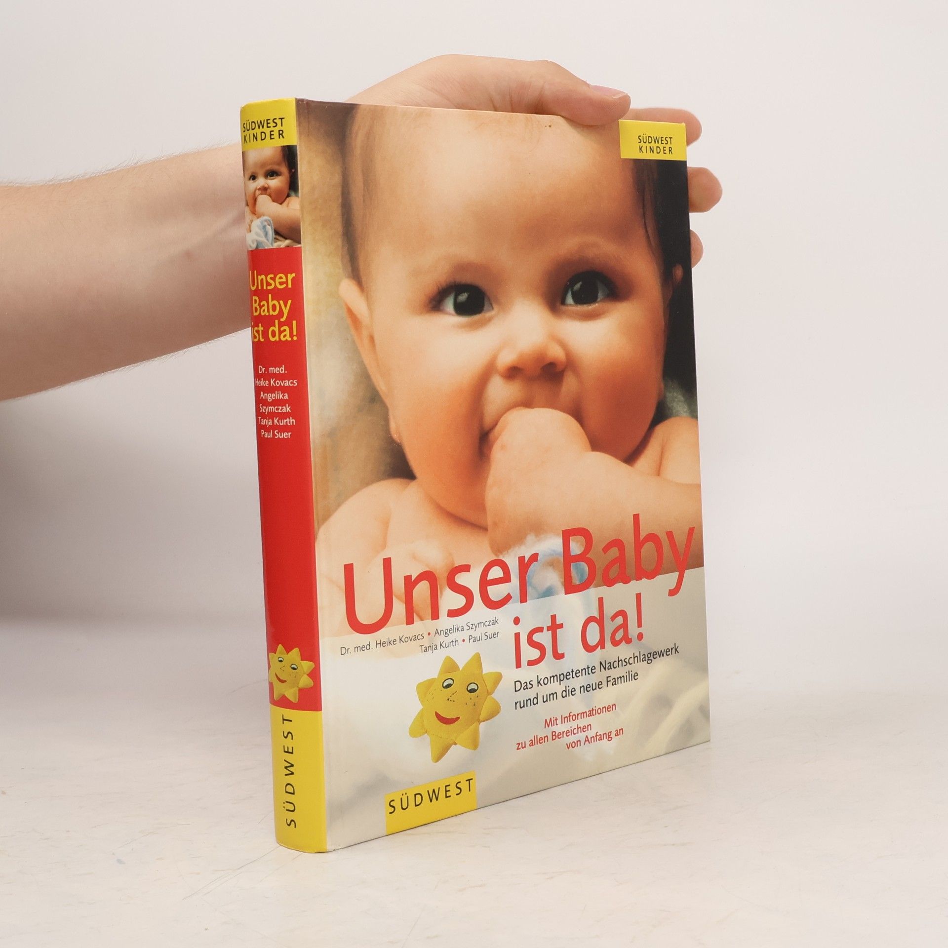 Autorenkollektiv Unser Baby ist da!