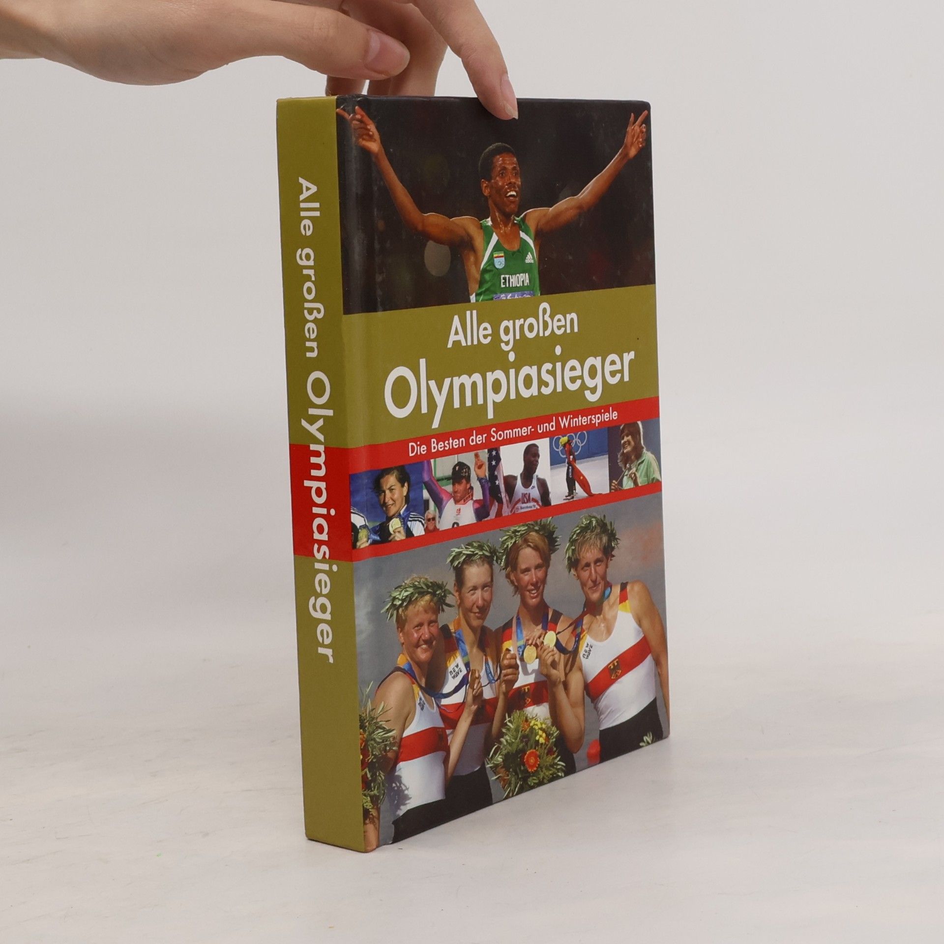 Kolektiv autorů Alle großen Olympiasieger