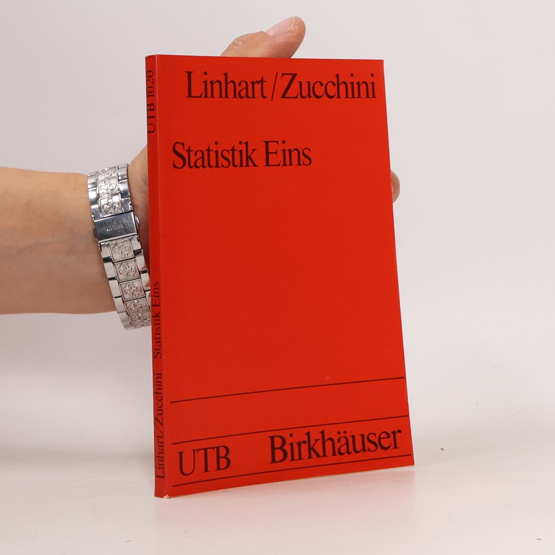 Heinz Linhart Uni-Taschenbücher - 1020: Statistik Eins