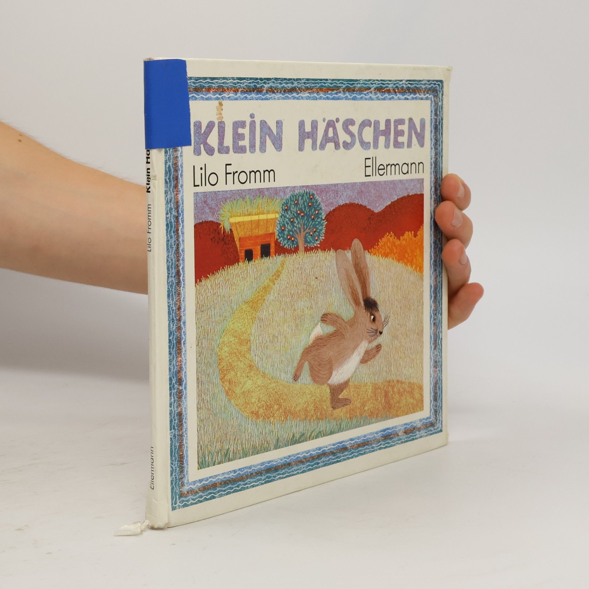 Lilo Fromm Klein Häschen. Ein Hasenlied.
