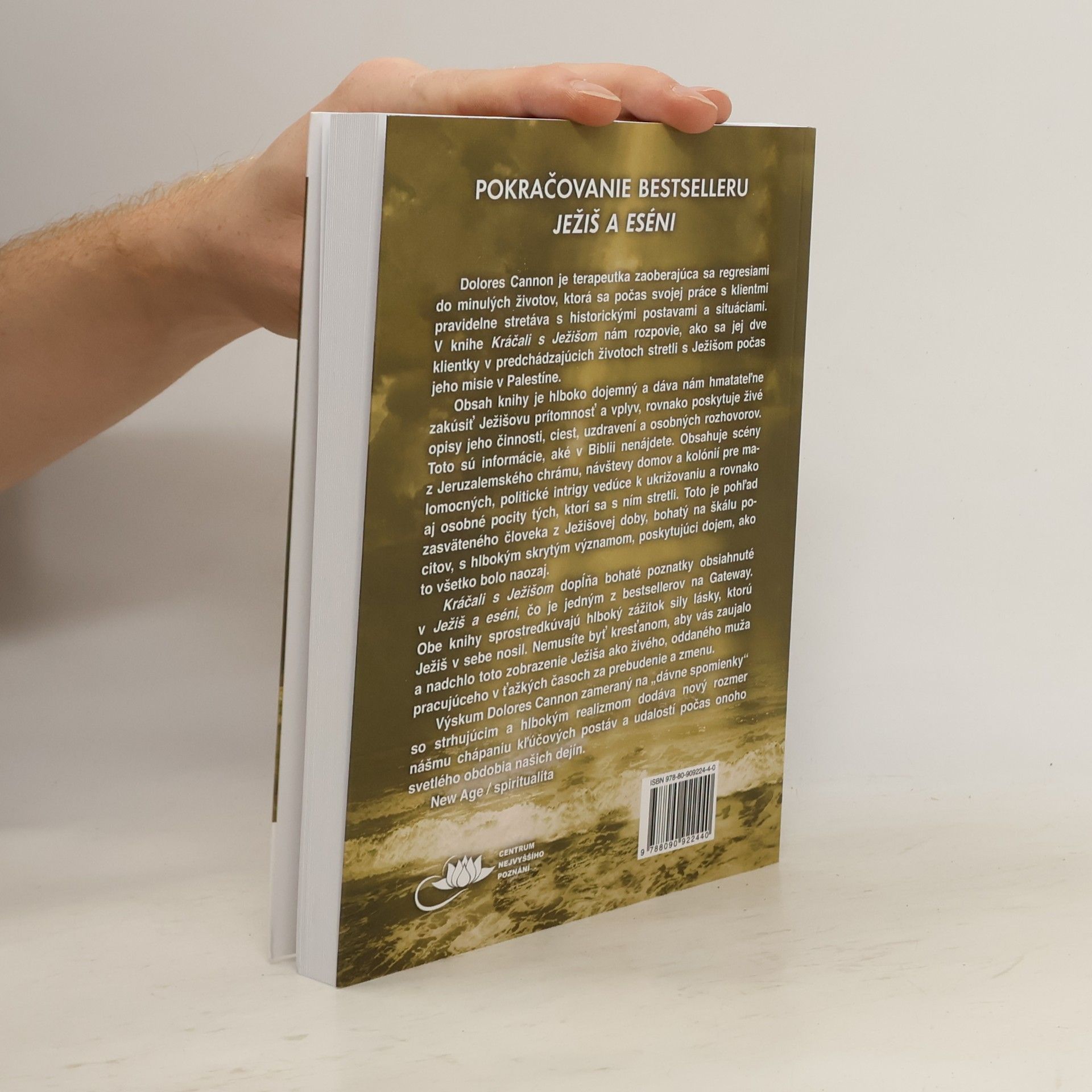 Dolores Cannon Ježiš a Eséni: Kráčali s Ježišom