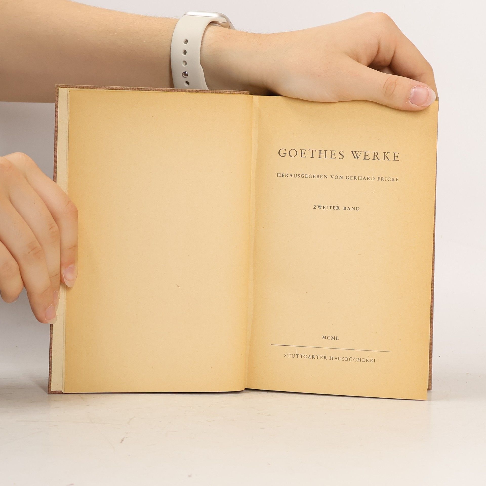 Johann Wolfgang von Goethe Goethes Werke II.