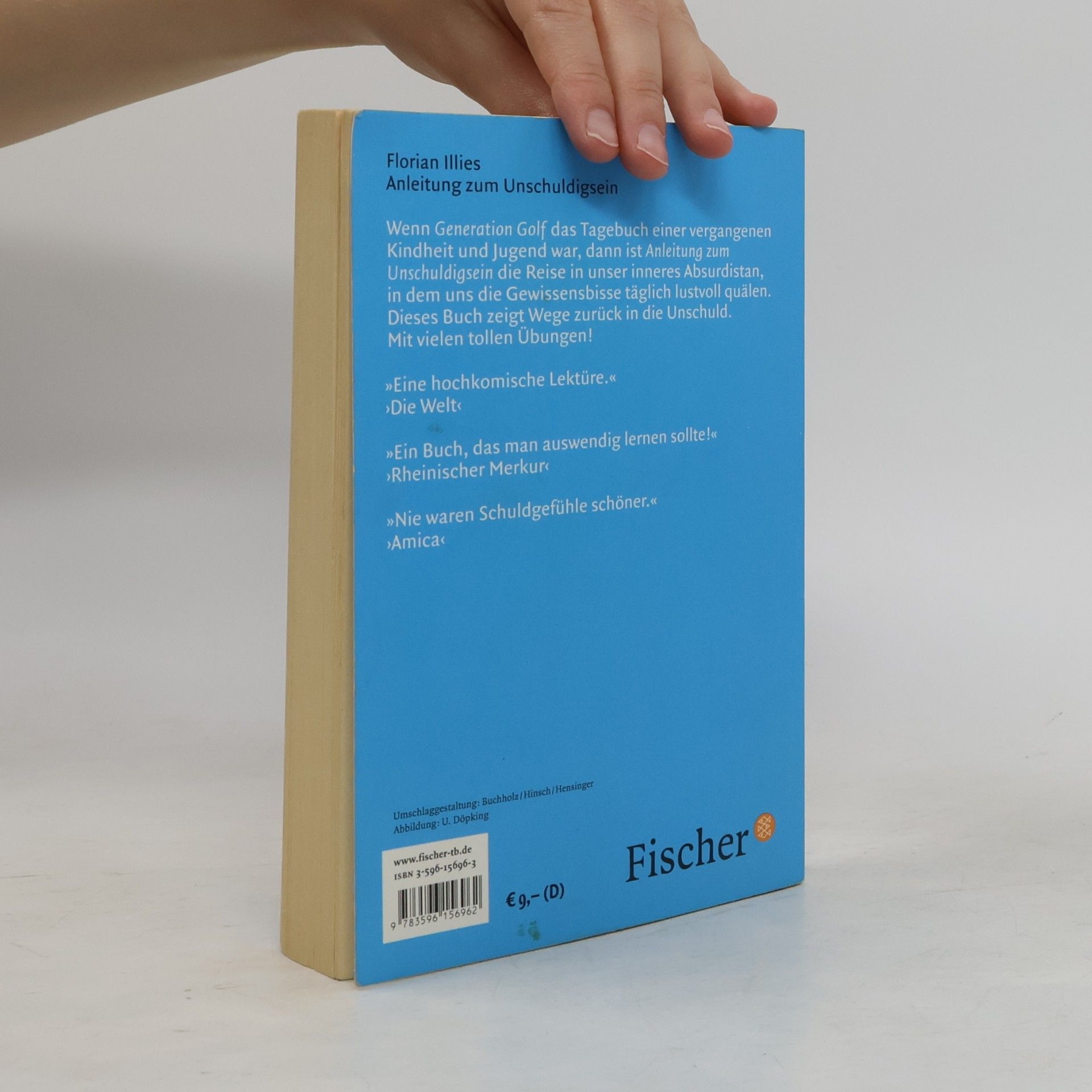 Florian Illies Anleitung zum Unschuldigsein