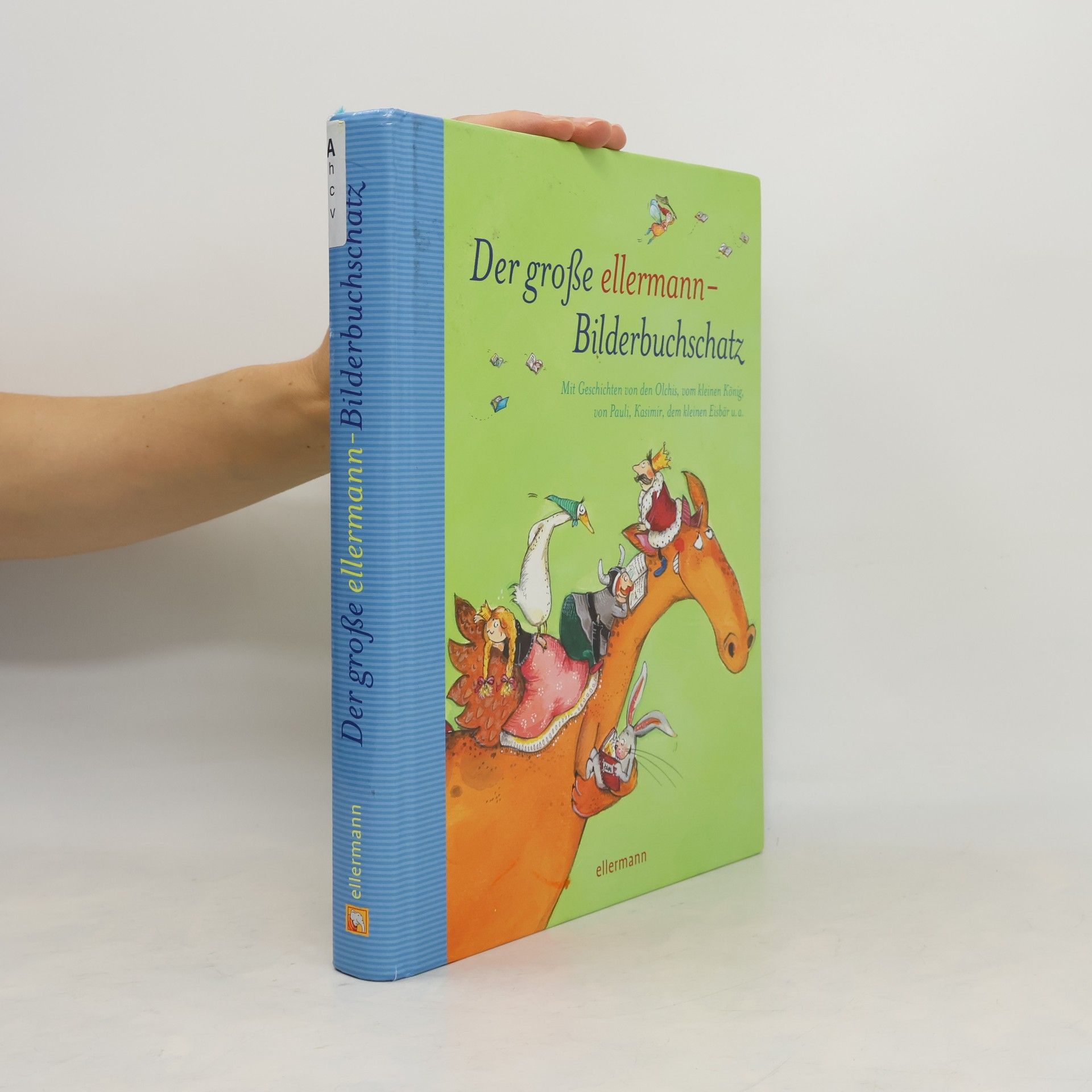 Various authors Der große Ellermann-Bilderbuchschatz