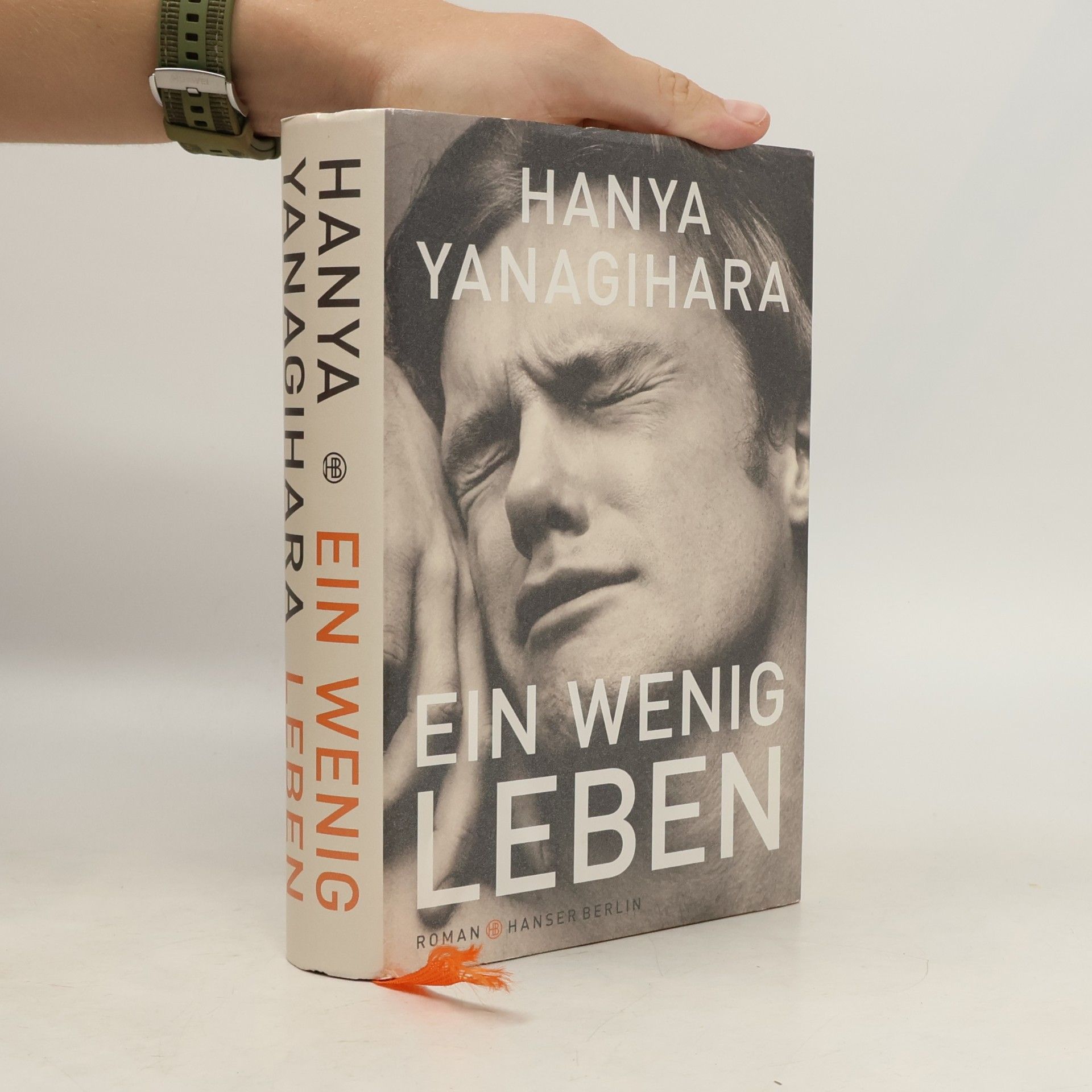 Hanya Yanagihara Ein wenig Leben