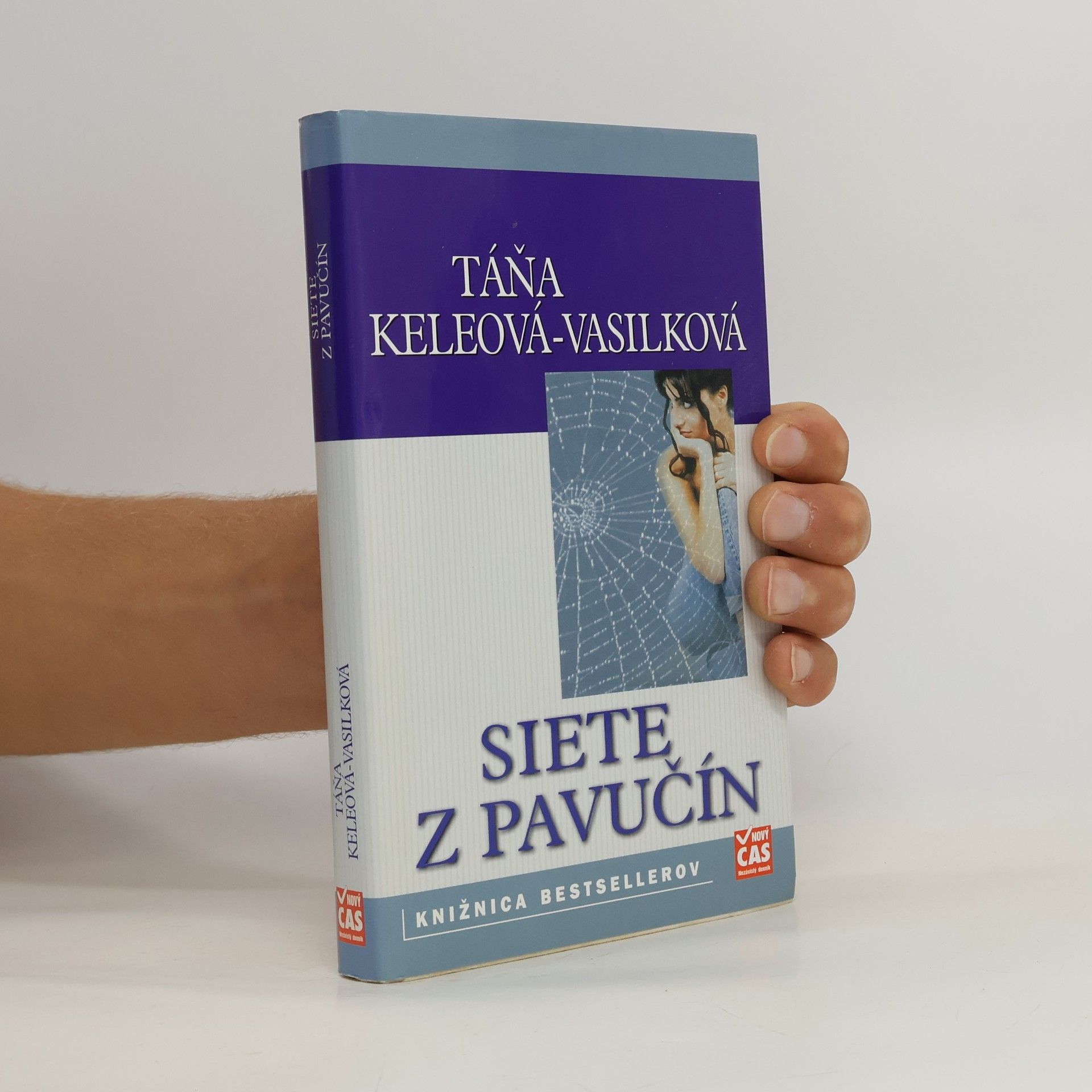 Táňa Keleová Vasilková Siete z pavučín