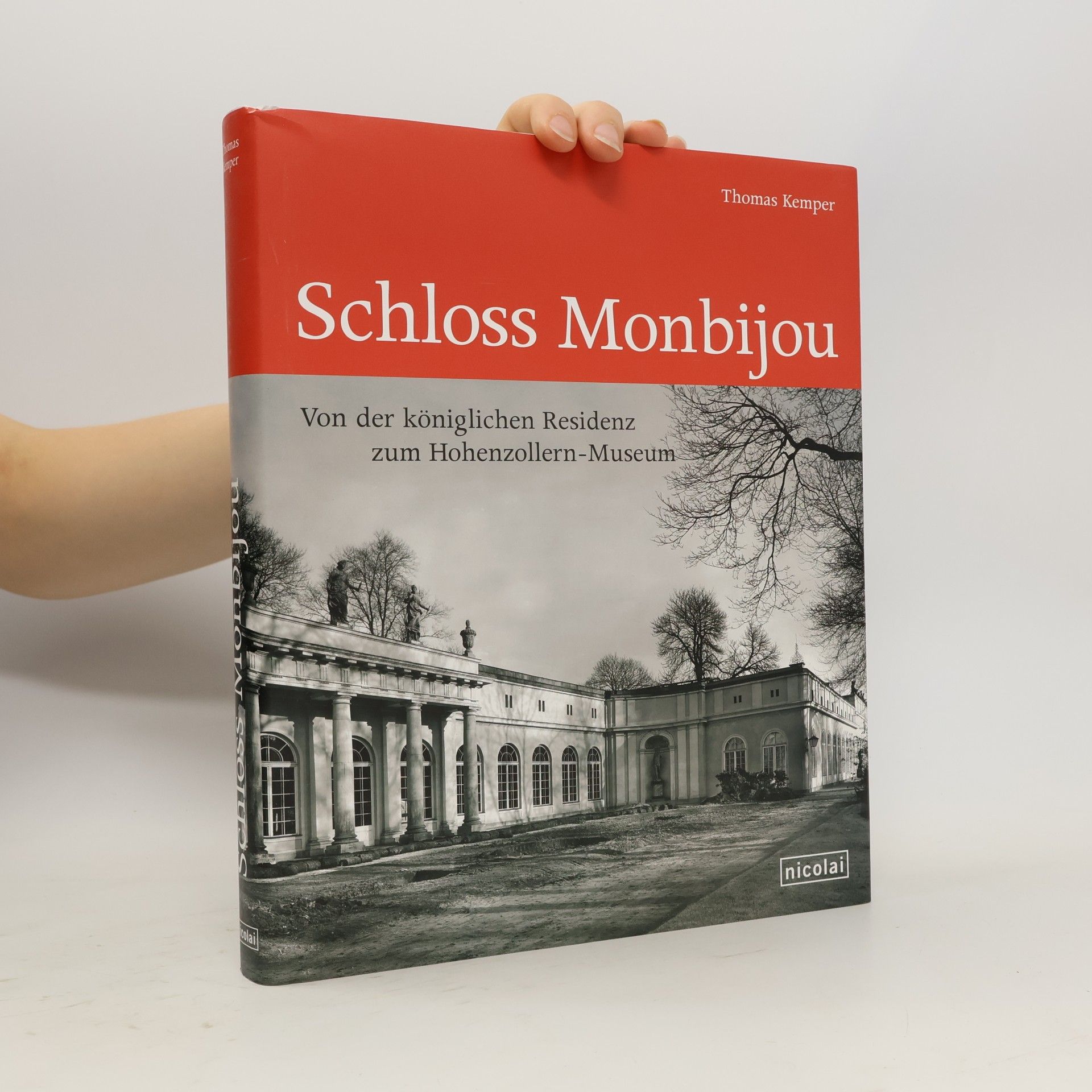 Thomas Kemper Schloss Monbijou