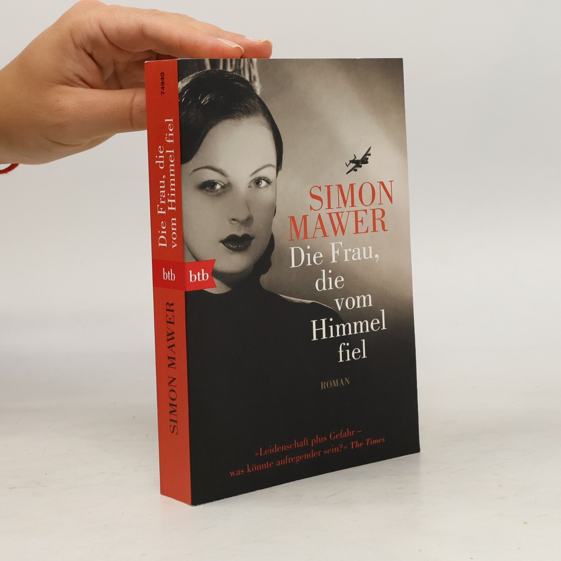 Simon Mawer Die Frau, die vom Himmel fiel