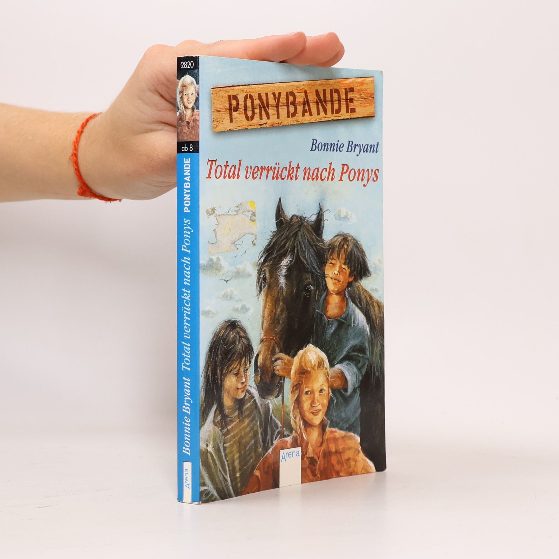 Bonnie Bryant Ponybande 1. Total verrückt nach Ponys