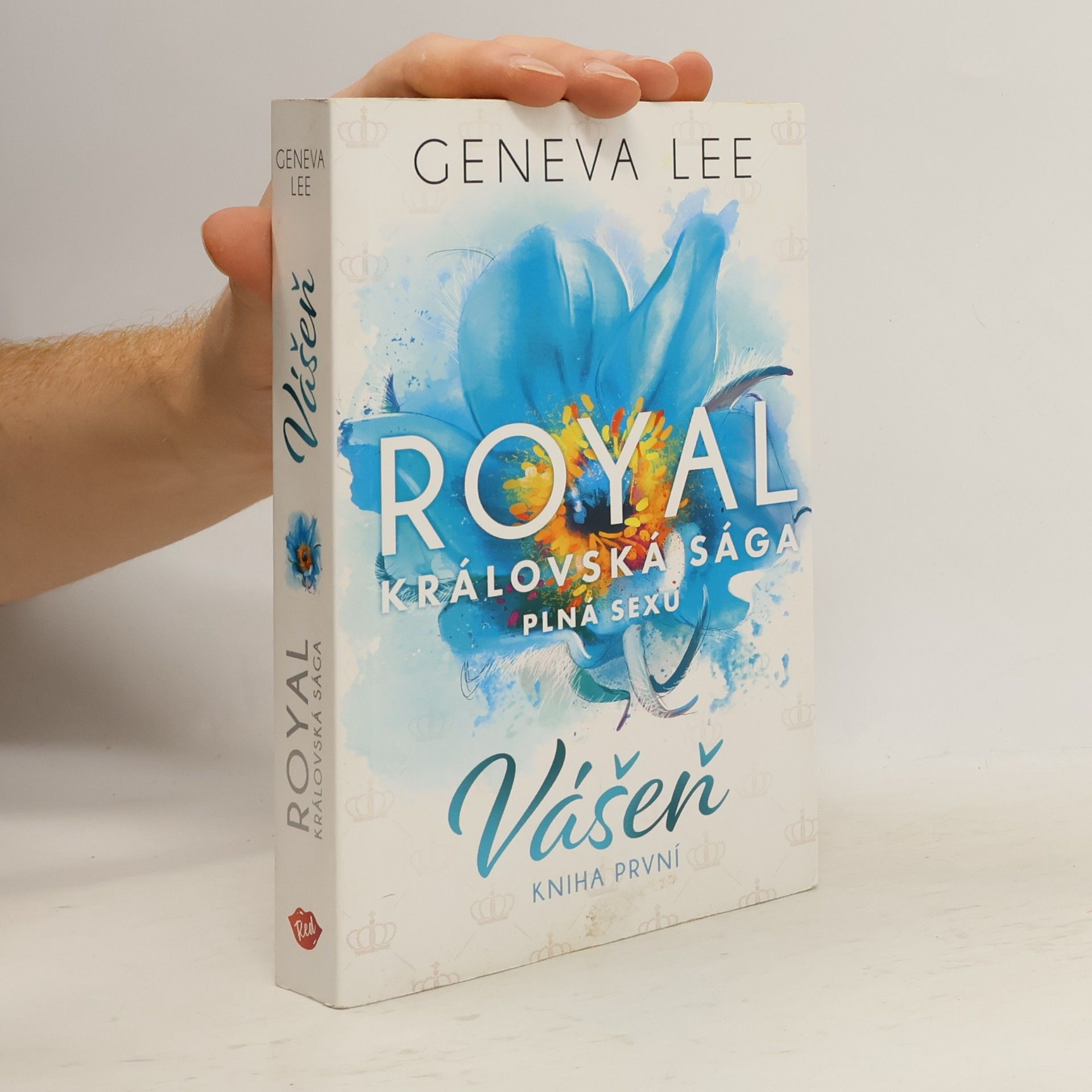 Geneva Lee Vášeň. Královská sága plná sexu