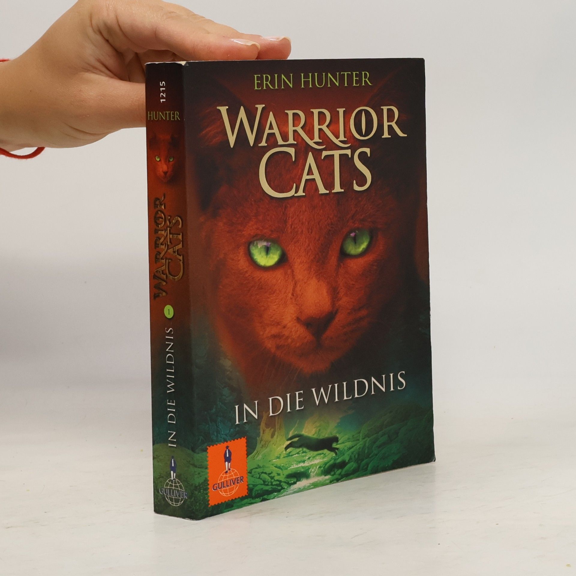 Erin Hunter Warrior Cats. In die Wildnis