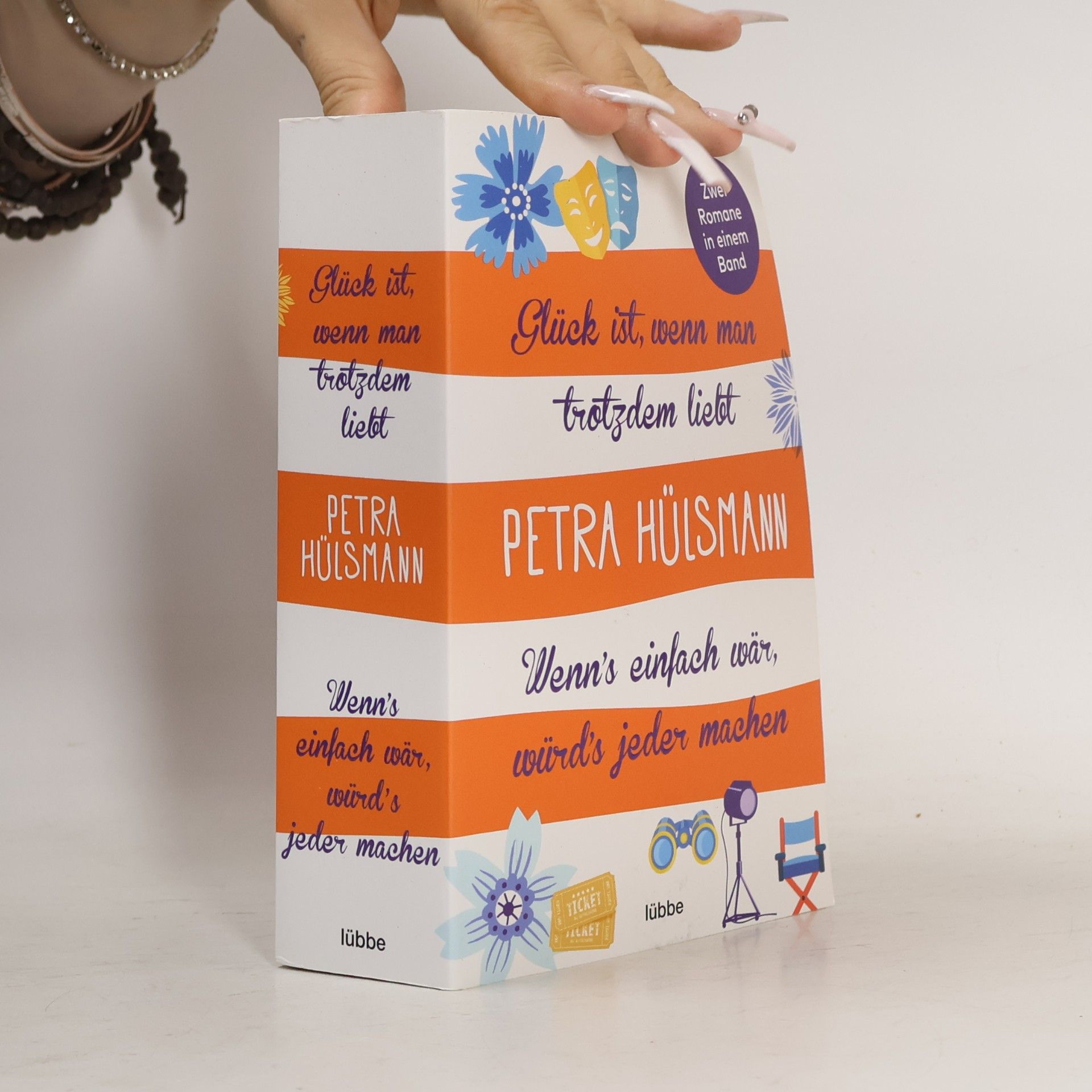 Petra Hülsmann Glück ist, wenn man trotzdem liebt
