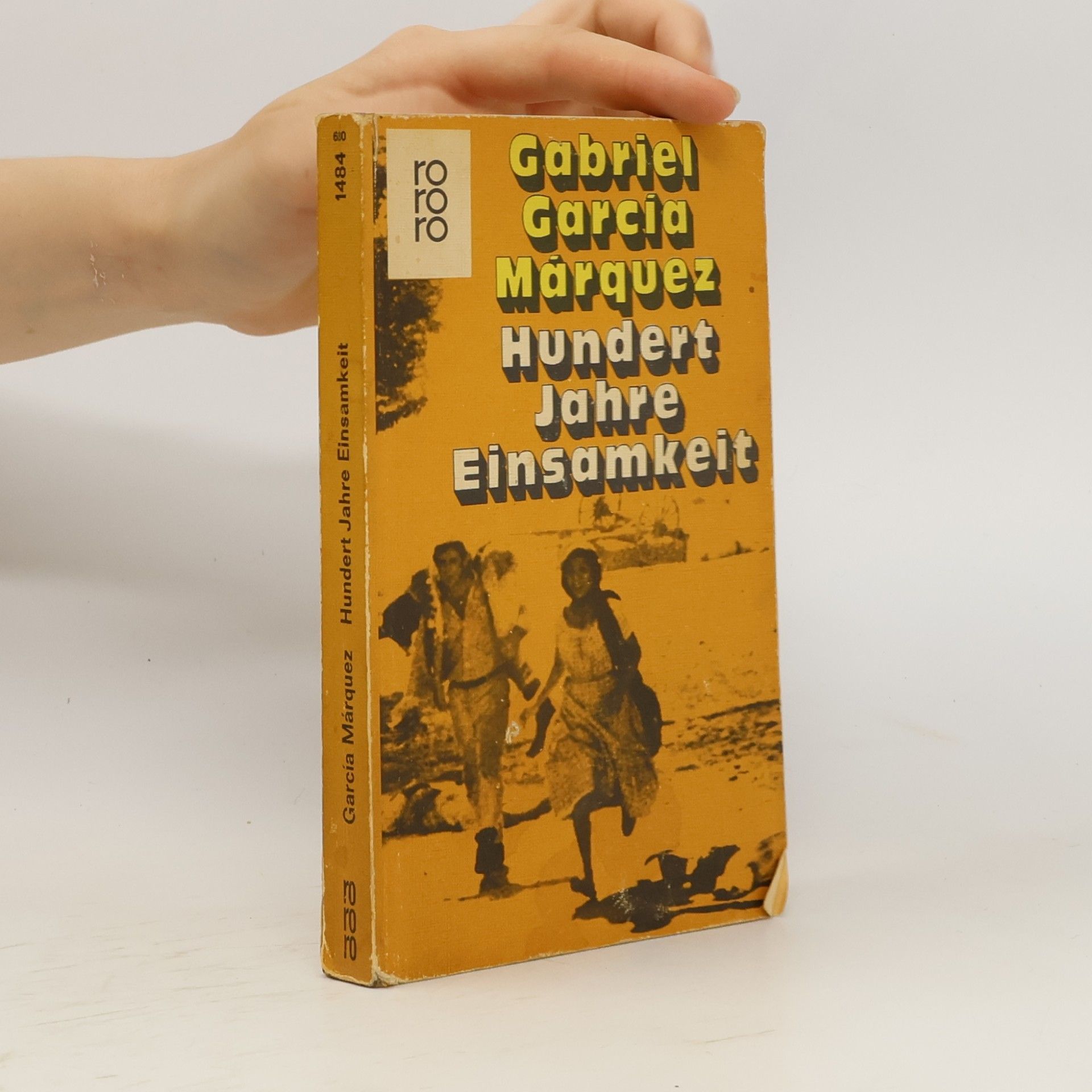 Gabriel García Márquez Hundert Jahre Einsamkeit